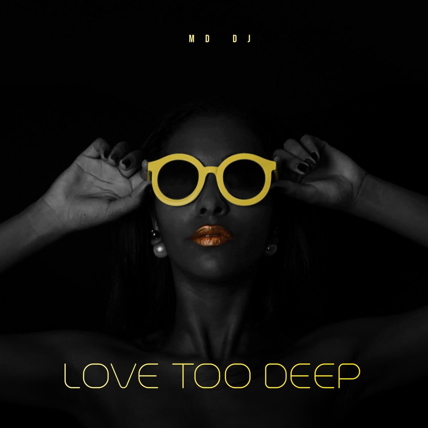 Love Too Deep