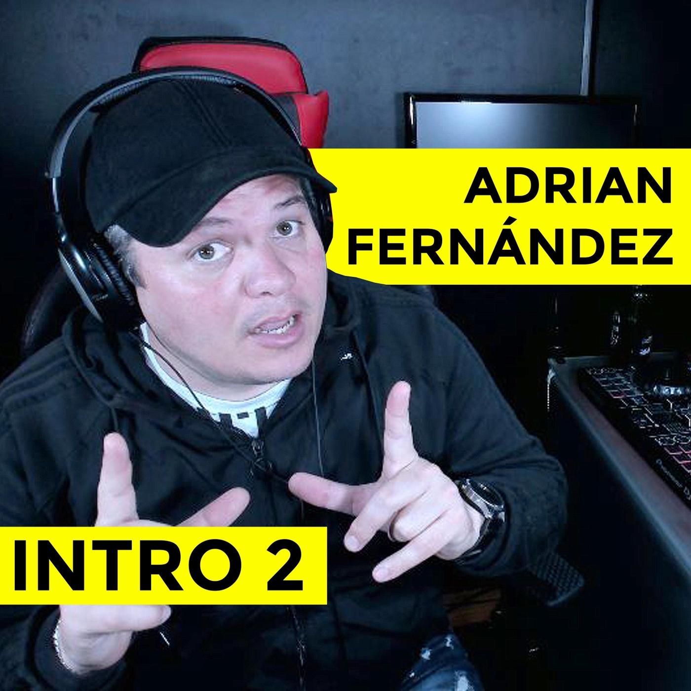 Intro 2 Adrian Ferna ndez