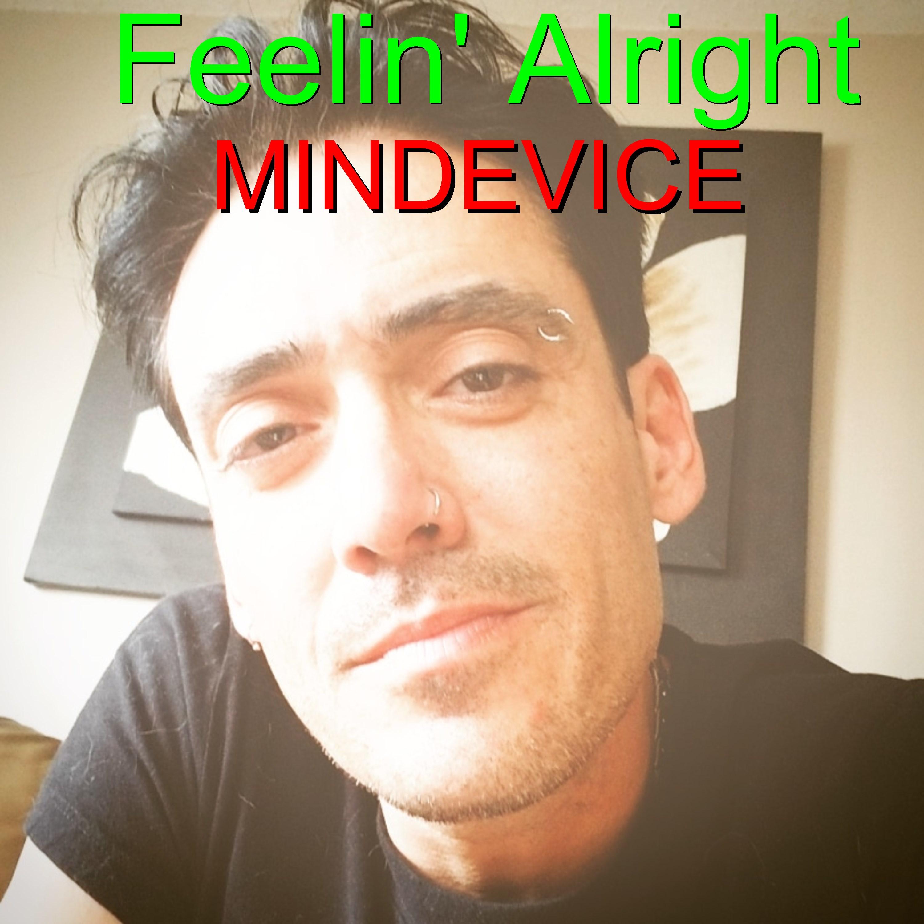 Feelin' Alright