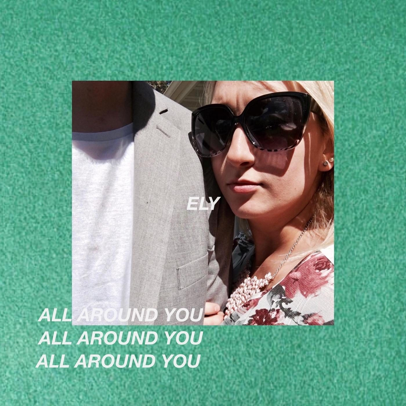 All Around You
