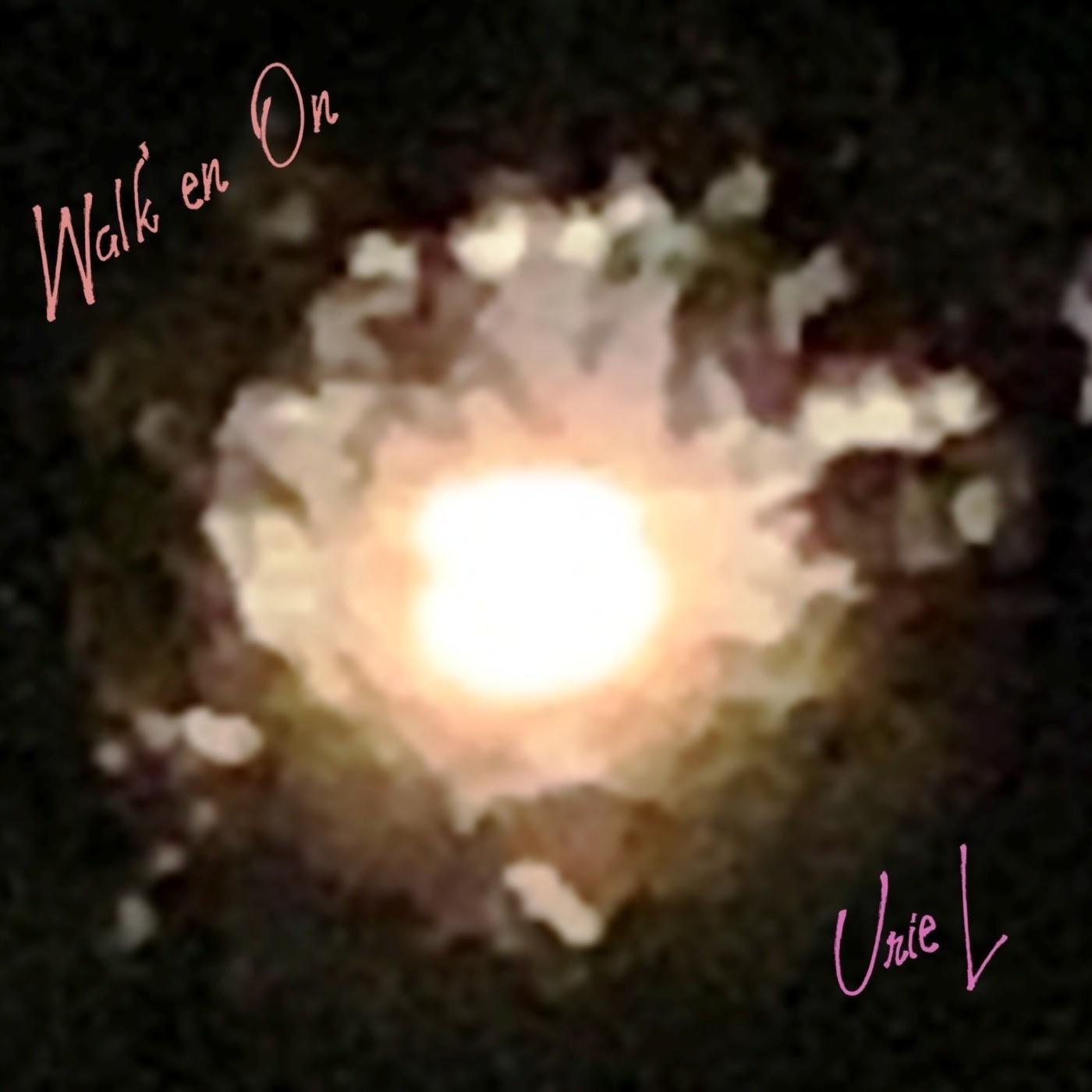 Walk'en On