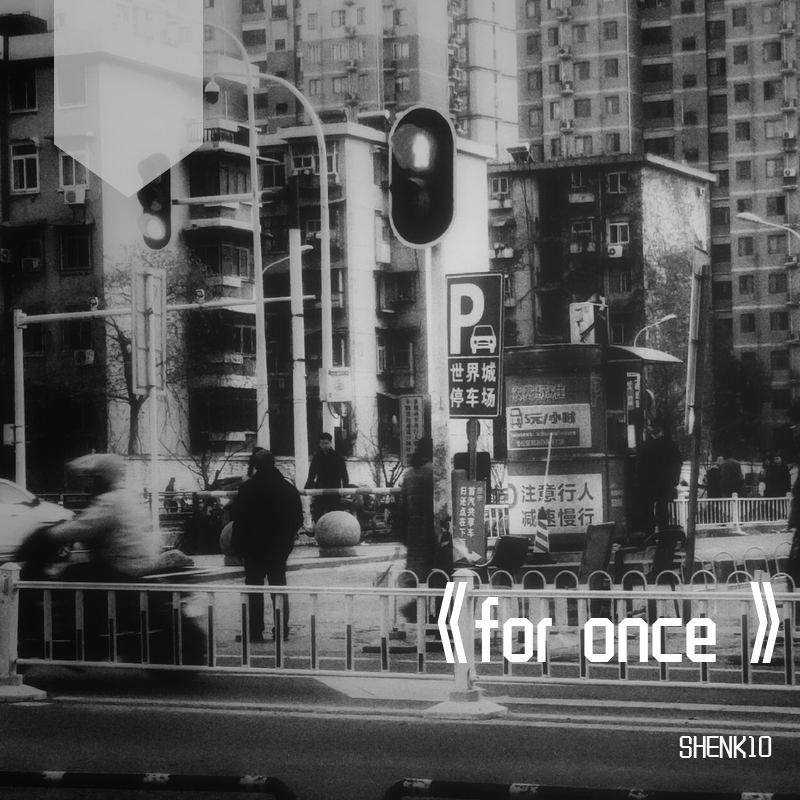 for once