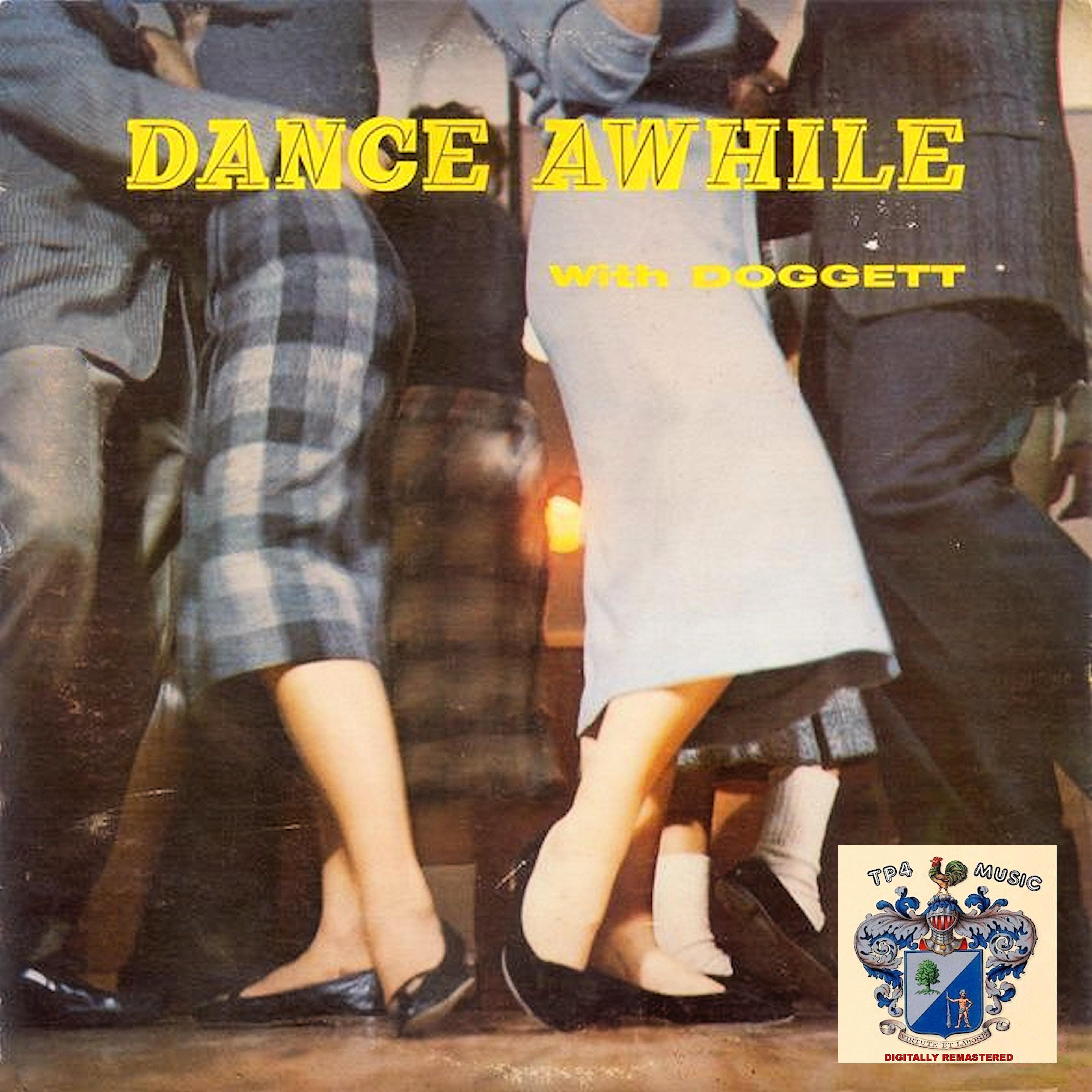 Dance Awhile with Doggett