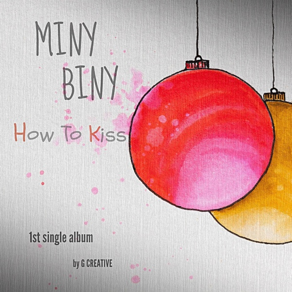 How To Kiss