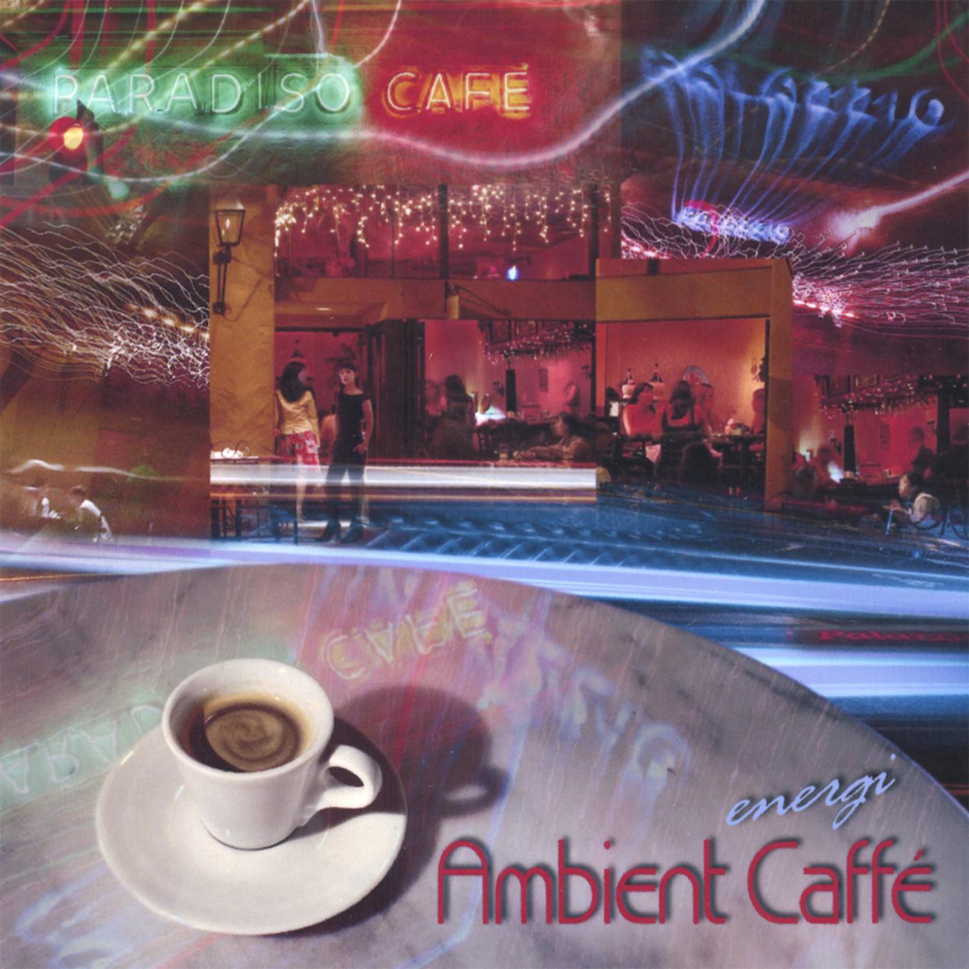 Ambient Caffe