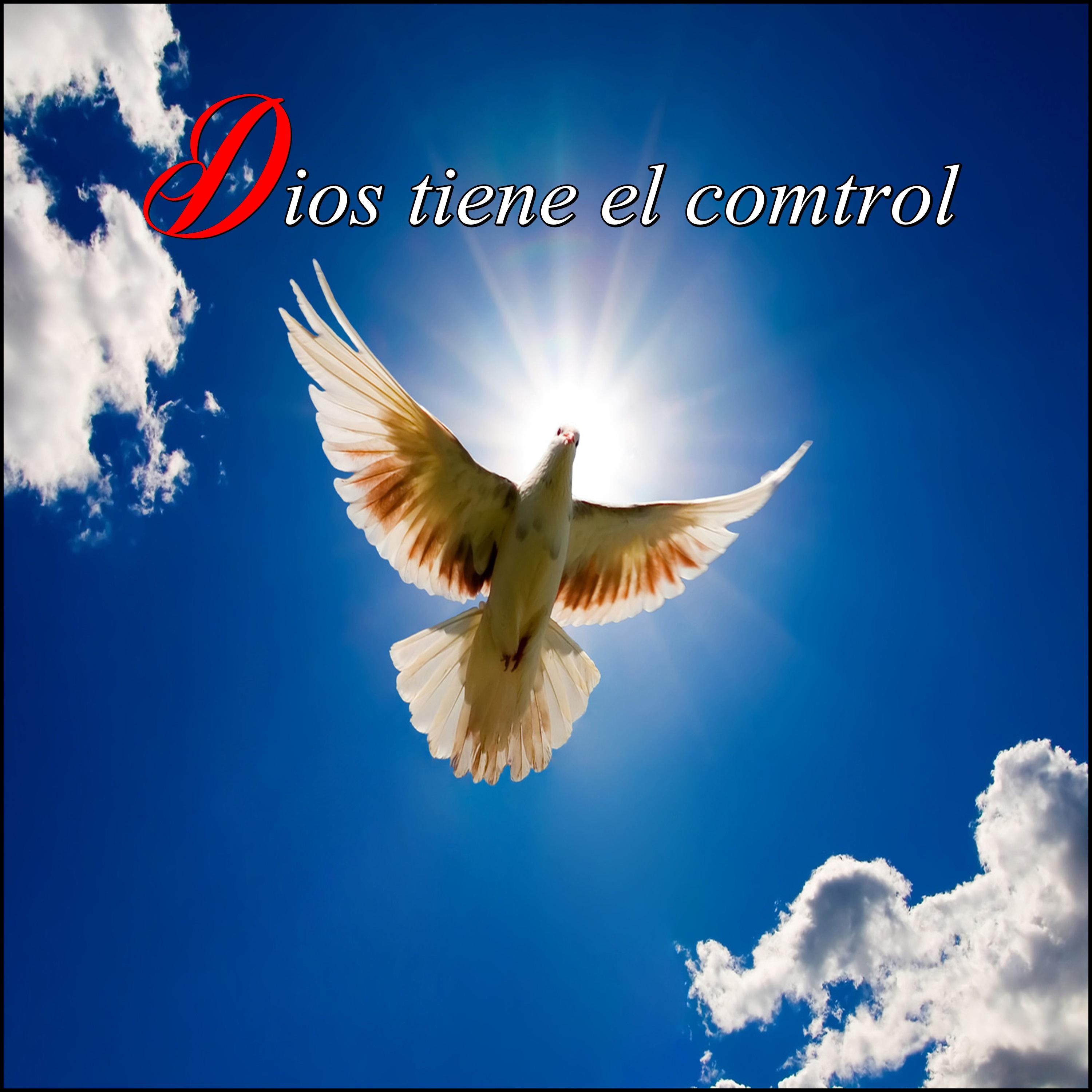 Dios Tiene el Control