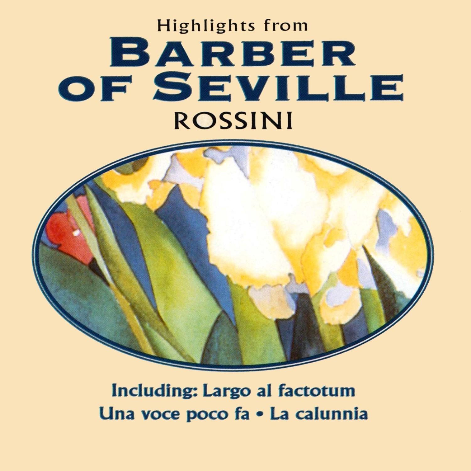 Barber Of Seville, Act 1: "Ecco Ridente In Cielo"