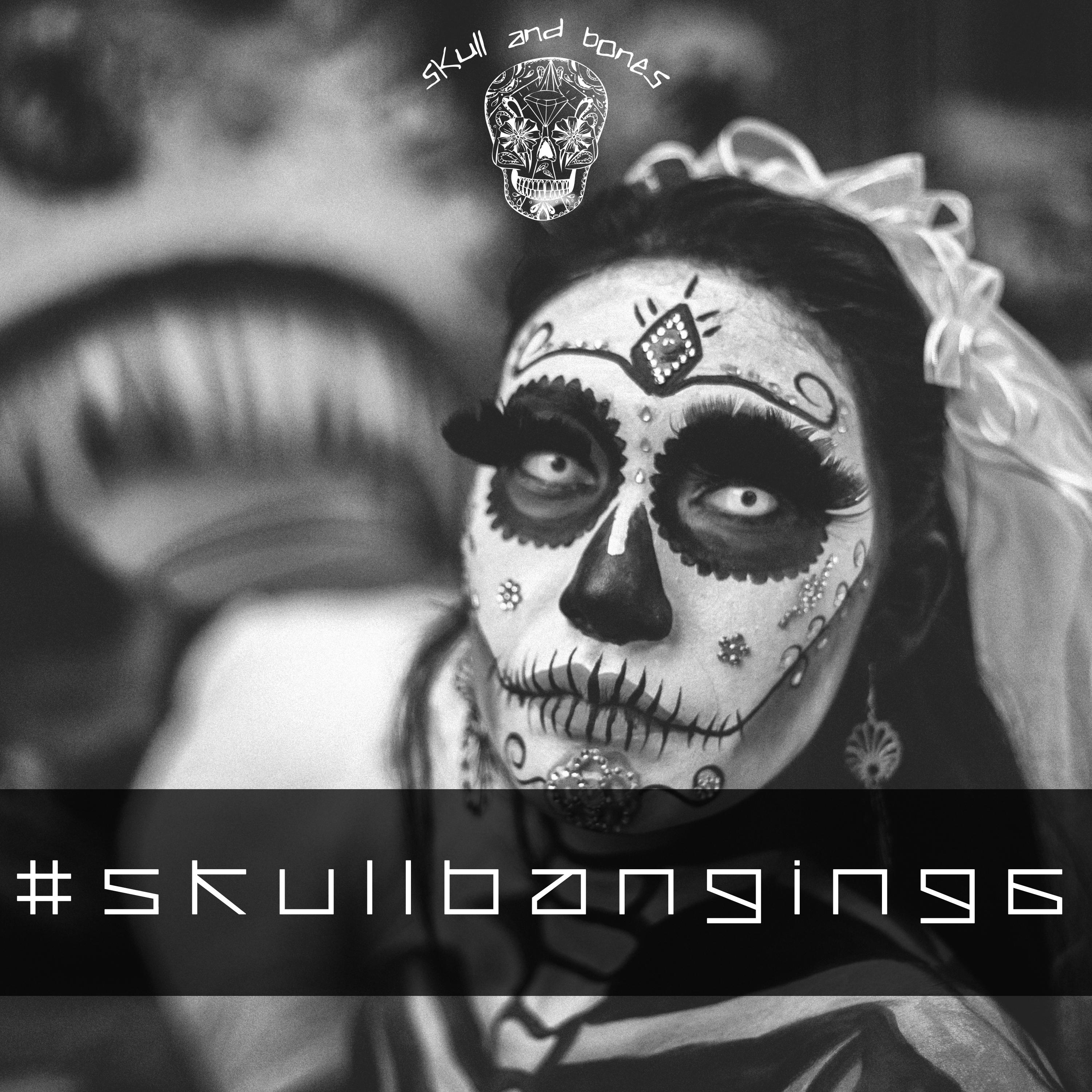 SkullBanging 6