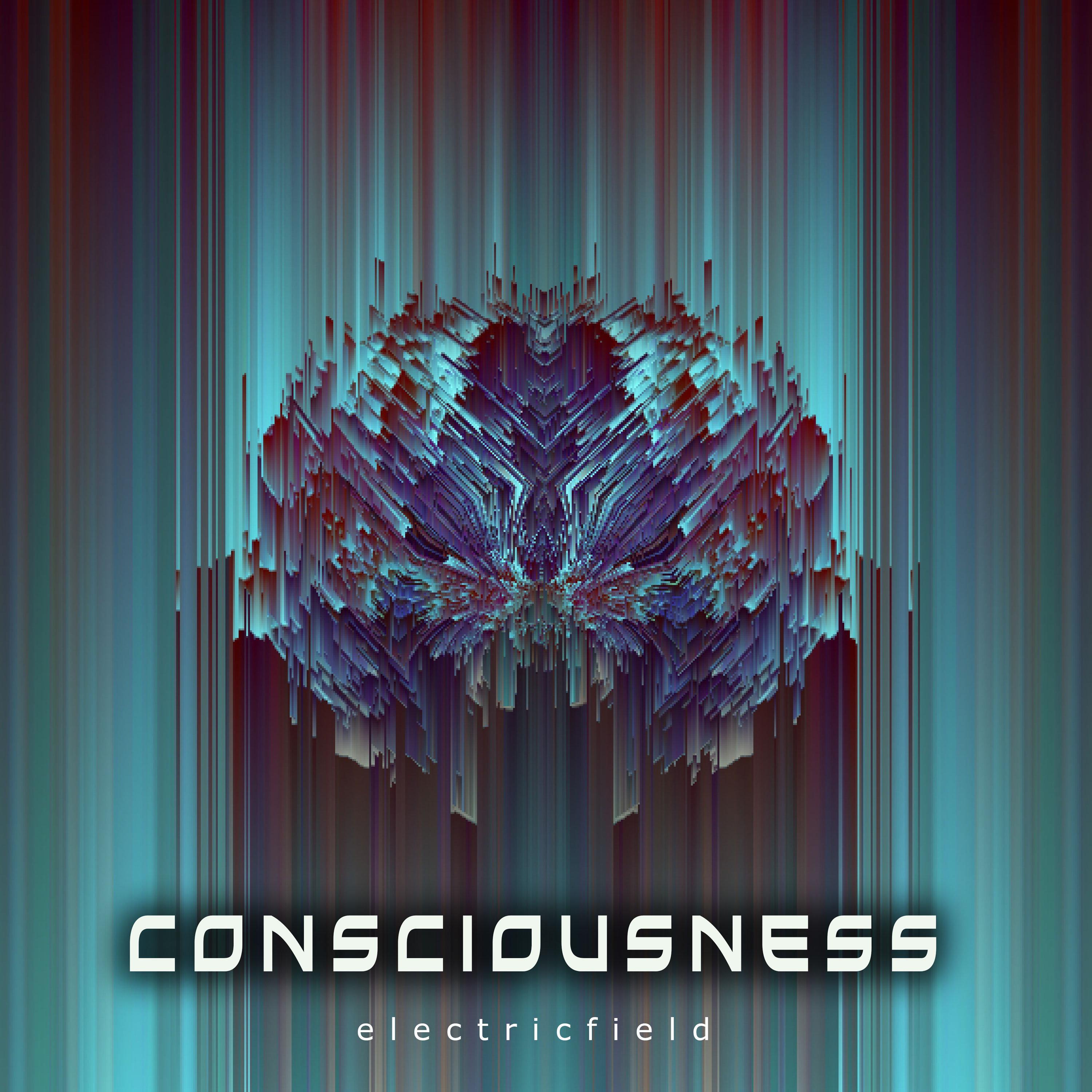 Consciousness