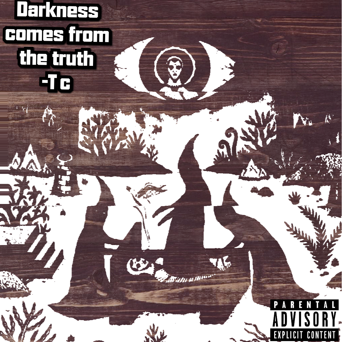 Darkness