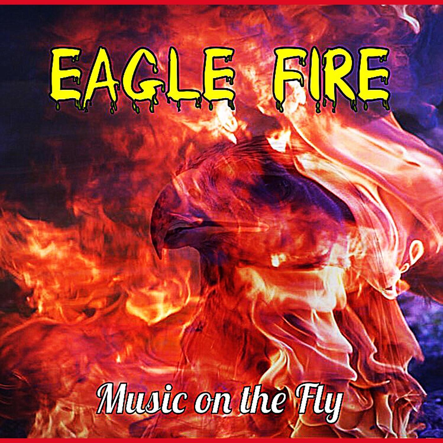 Eagle Fire