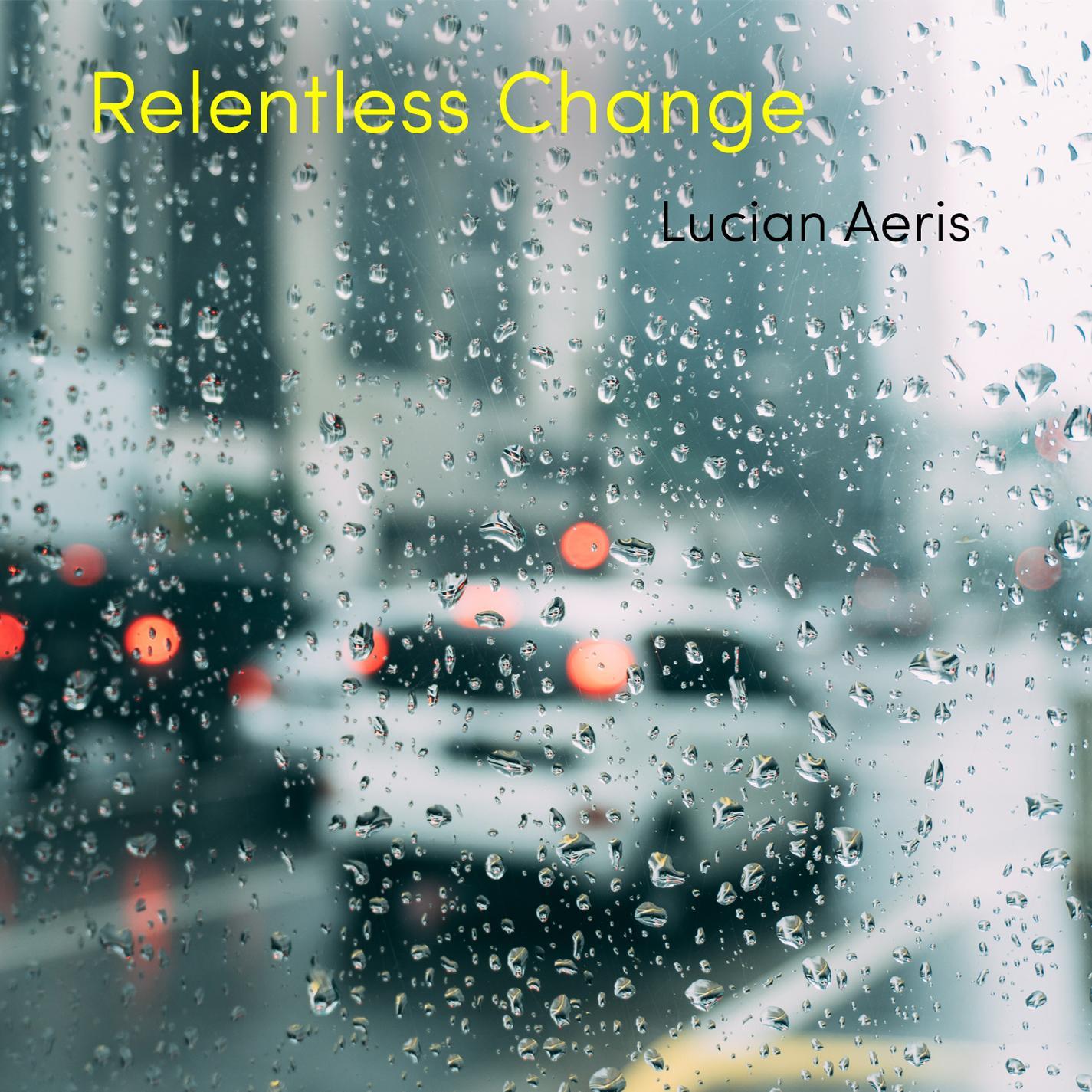 Relentless Change