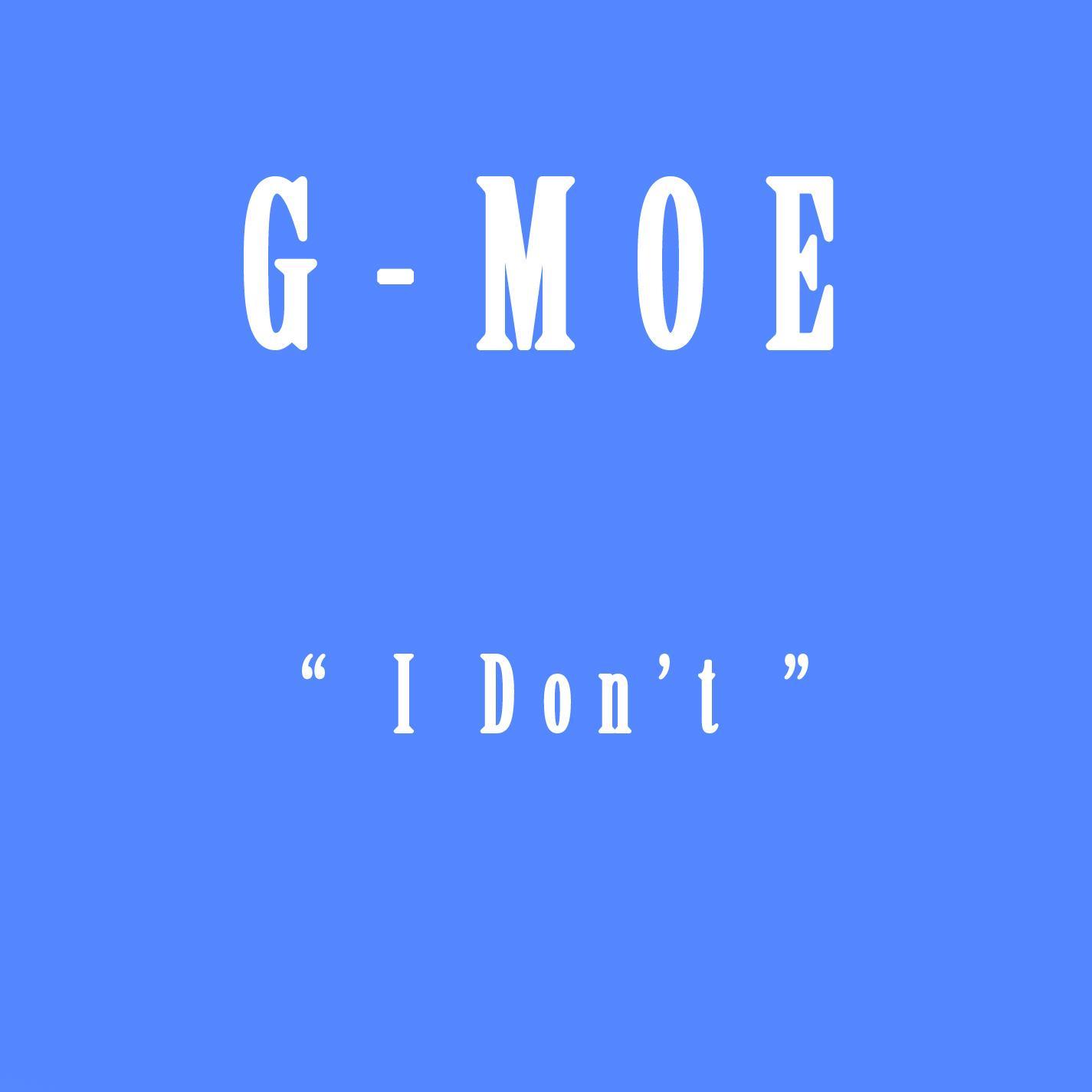 I Don't
