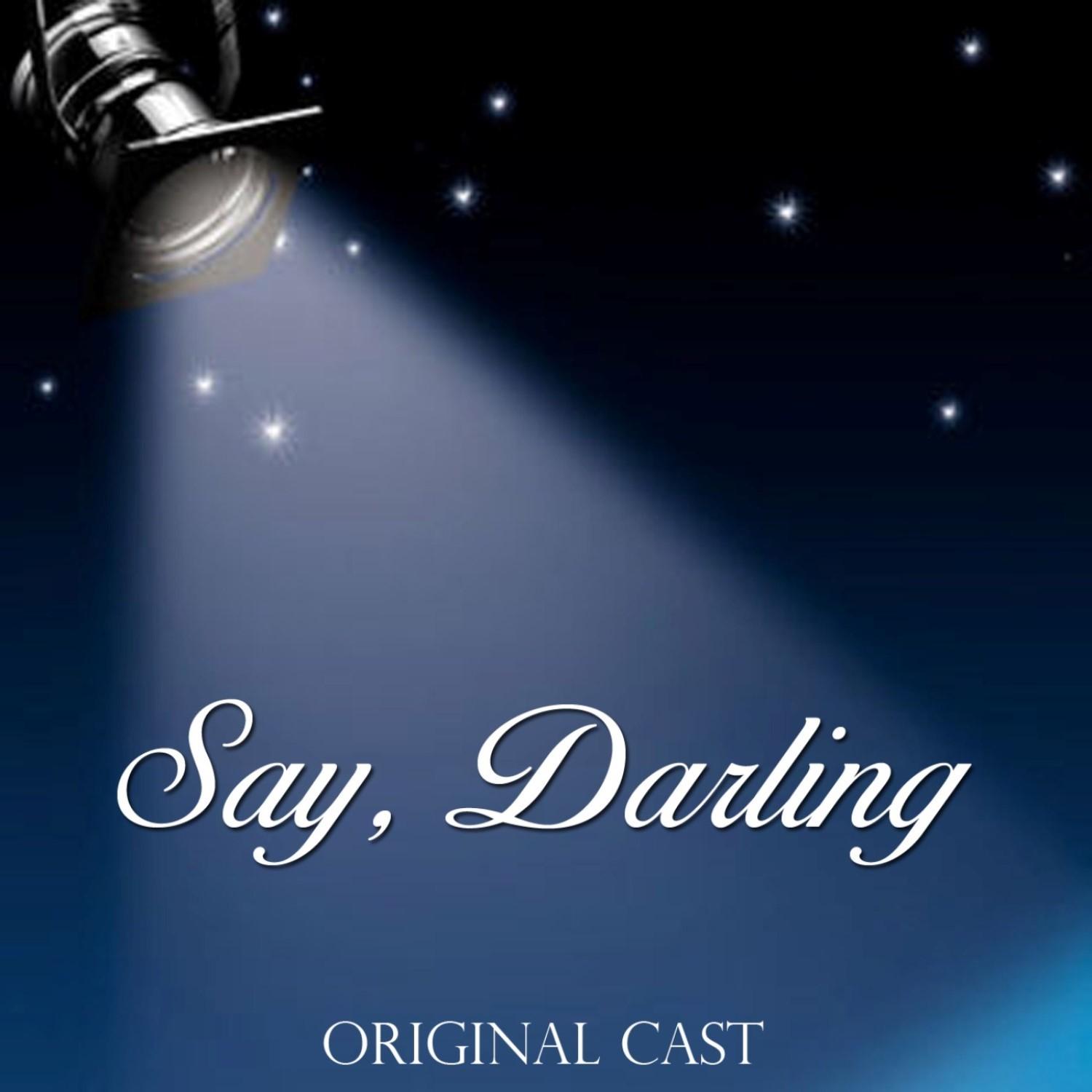 Say, Darling (Original Cast Recording)