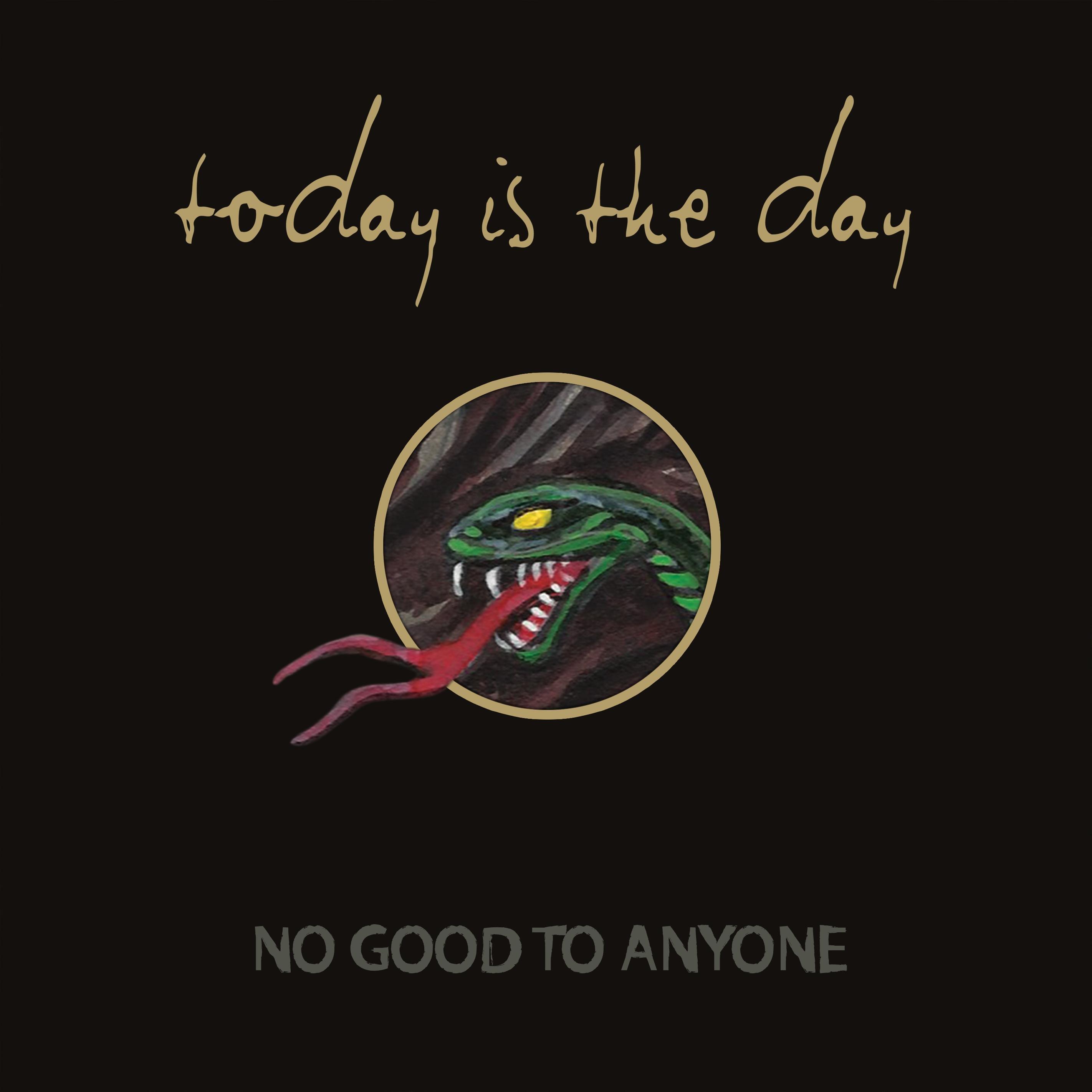 No Good To Anyone