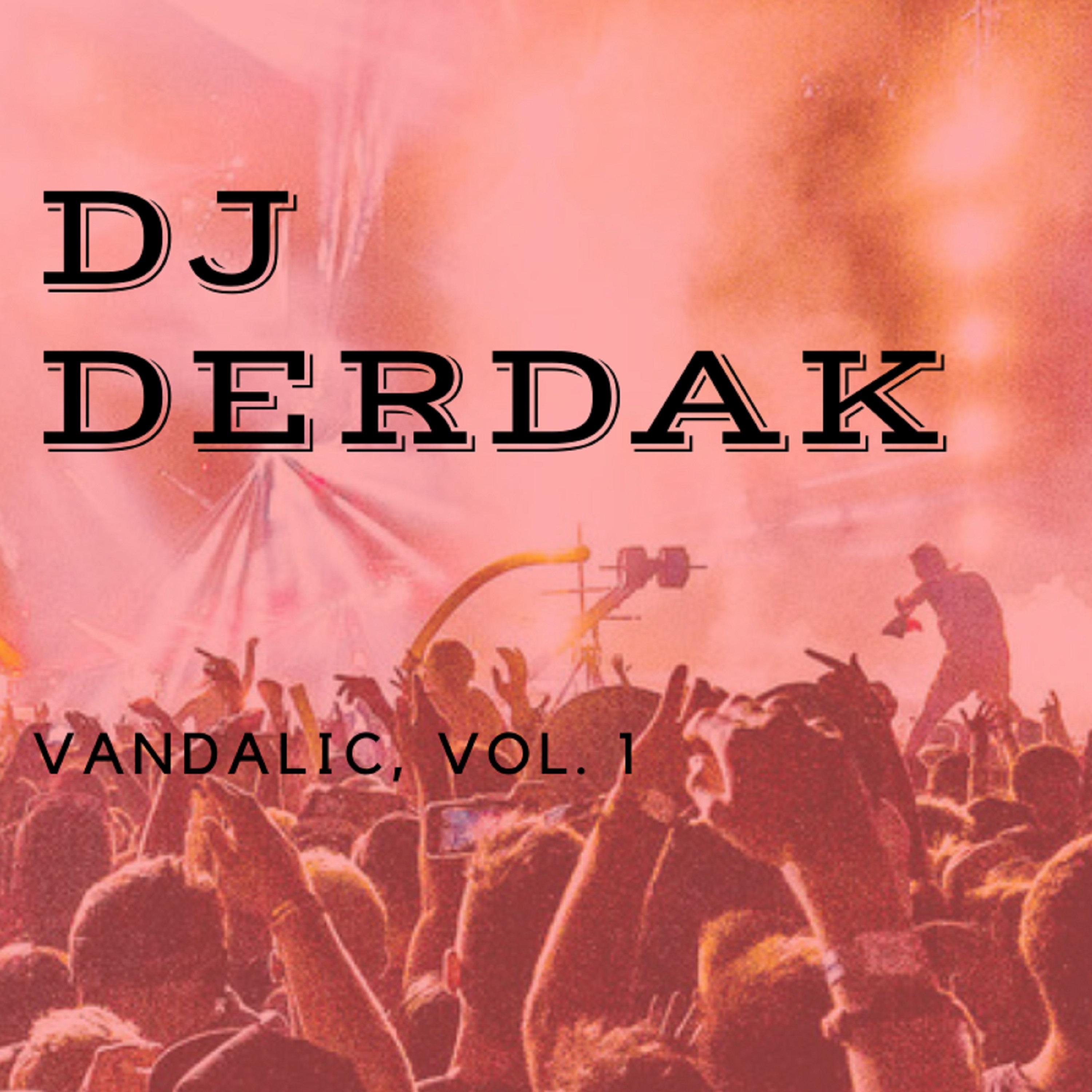 Vandalic, Vol. 1