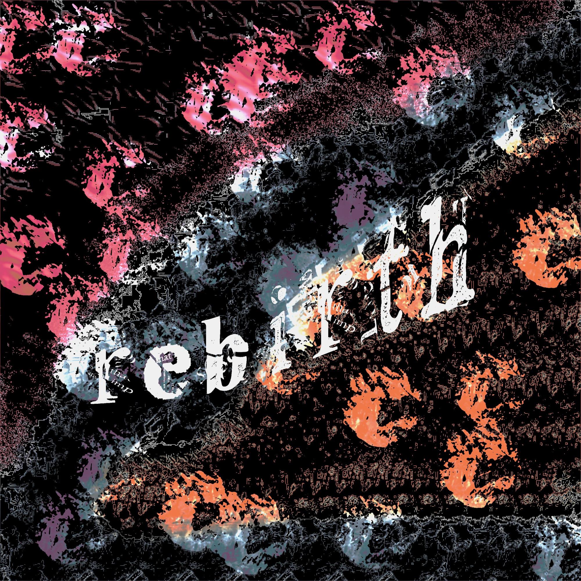 Rebirth