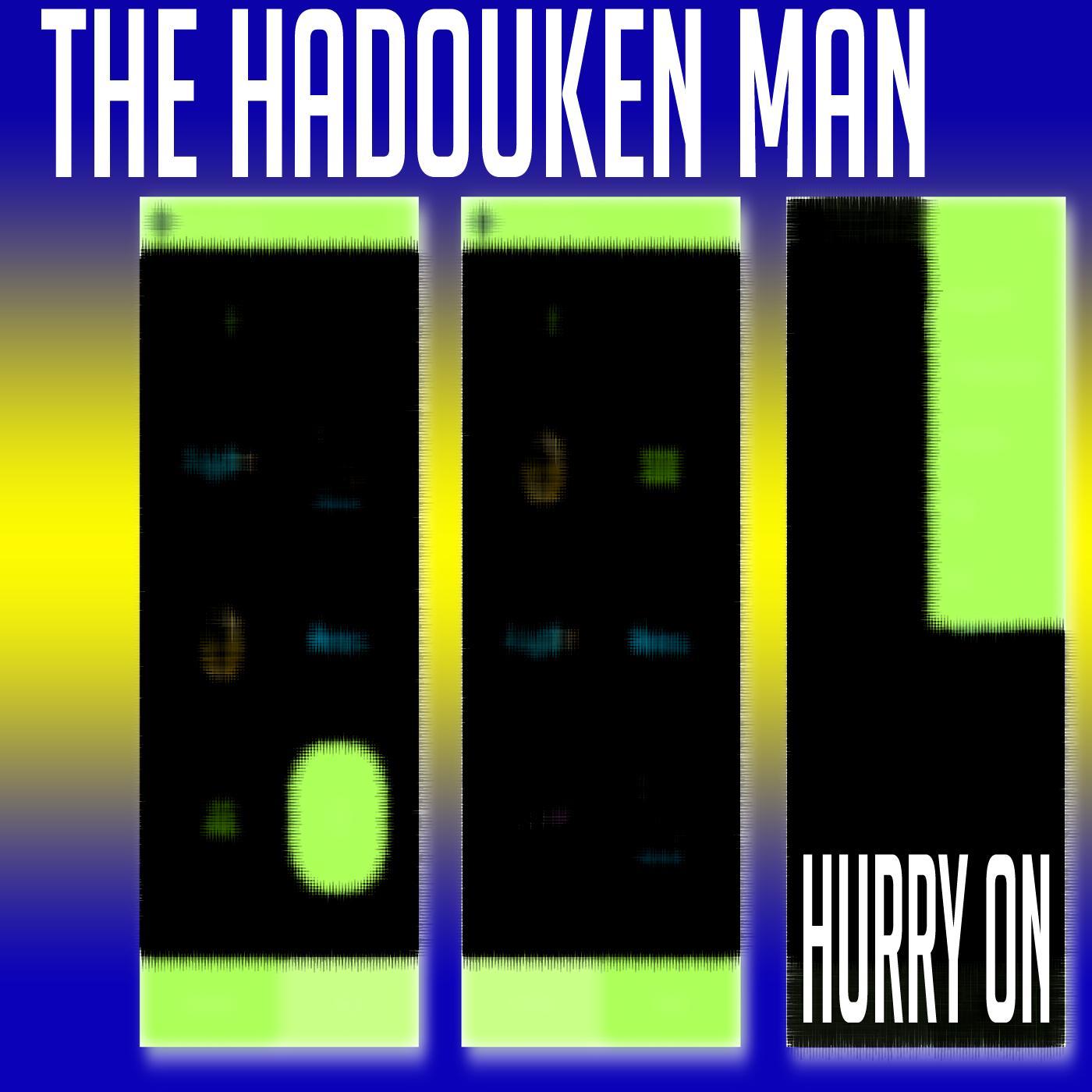 Hurry On
