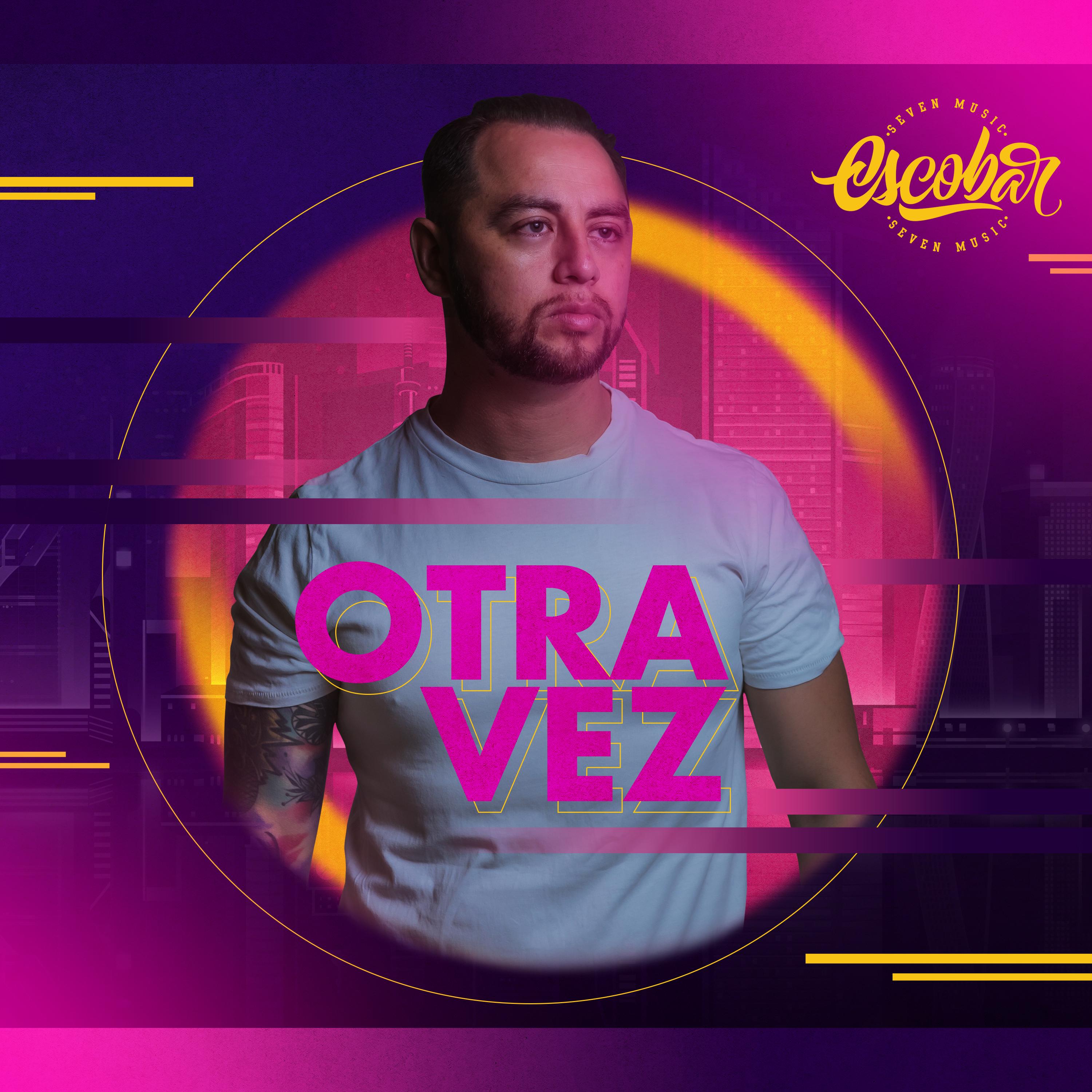 Otra Vez