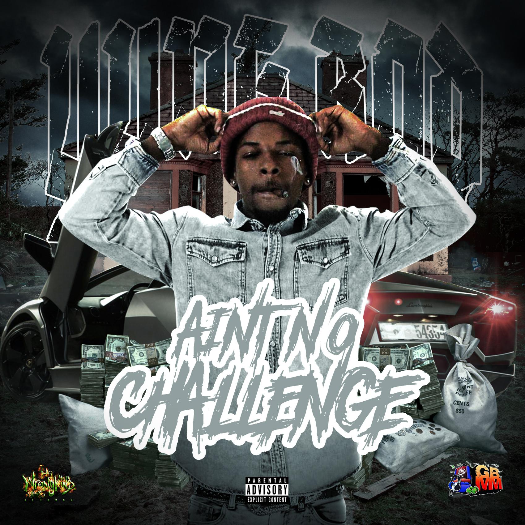 Aint No Challenge