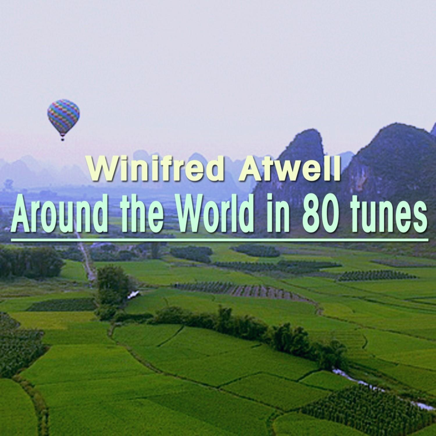 Around The World In 80 Tunes: Pt. 2
