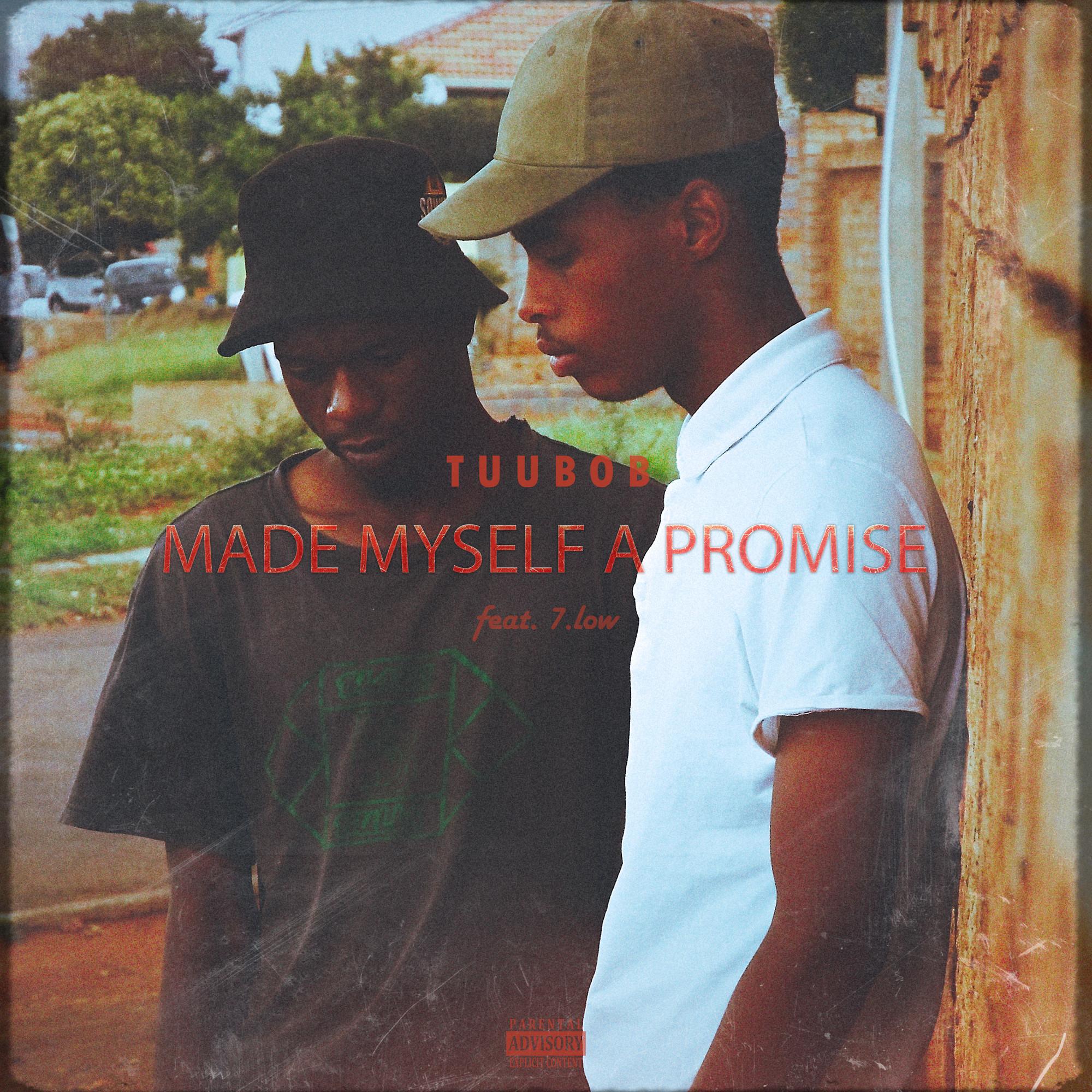 Made Myself A Promise