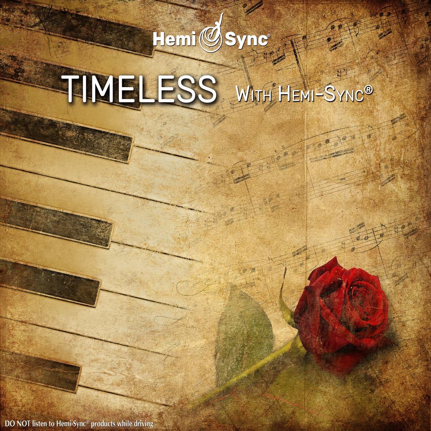Timeless with HemiSync