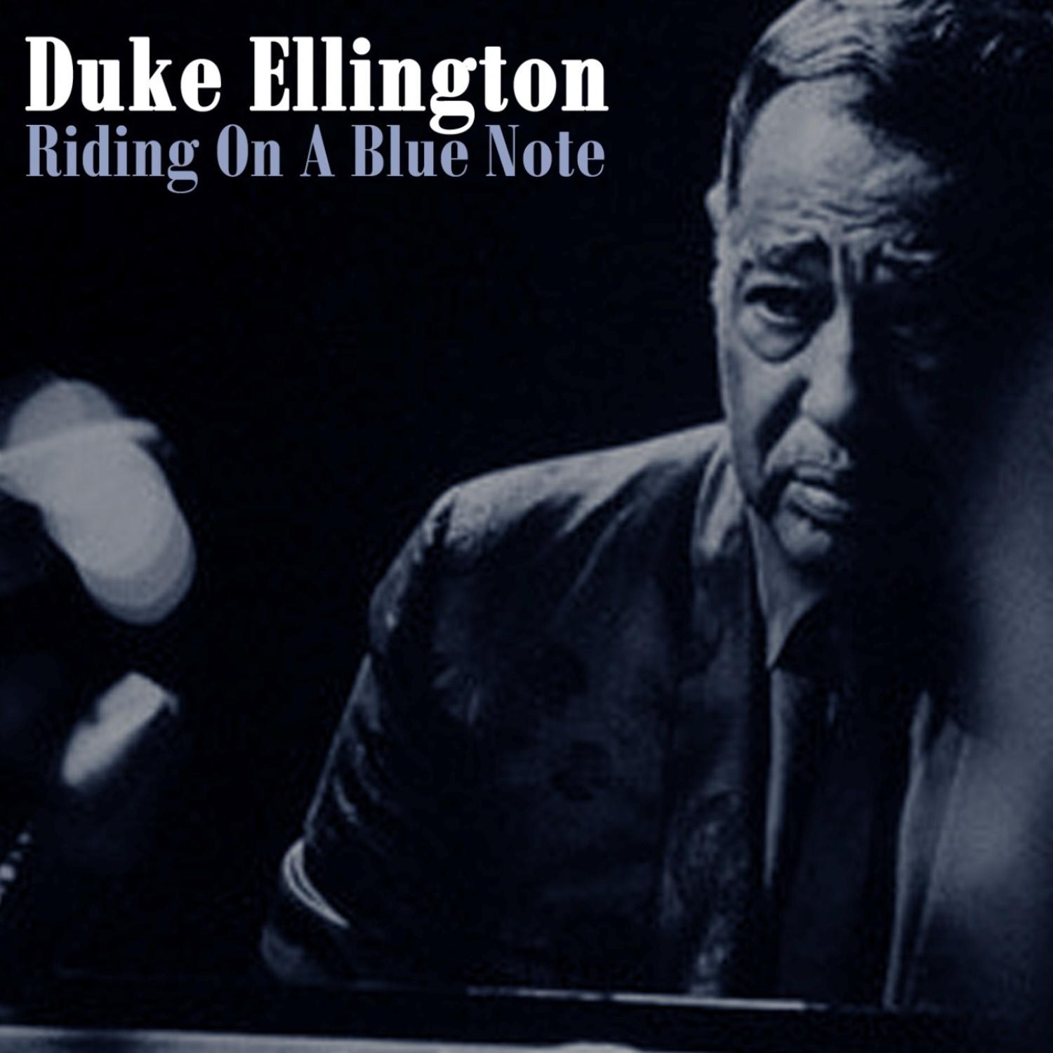 Riding On A Blue Note