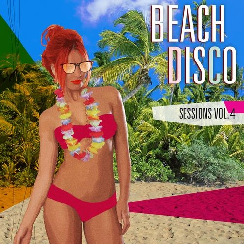 Beach Disco Sessions Vol. 4