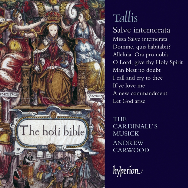 Tallis - Salve Intemerata Virgo & Other Sacred Music