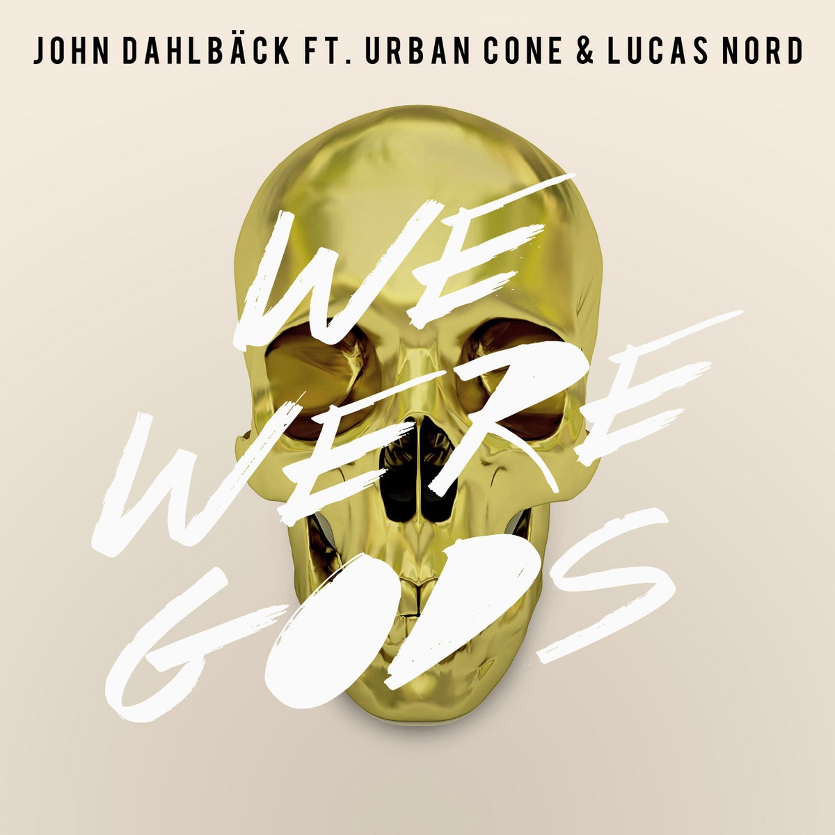 We Were Gods (Original Mix)