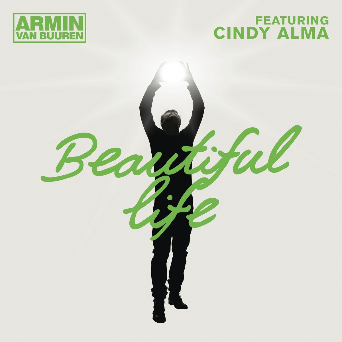 Beautiful Life (feat. Cindy Alma) [Radio Edit] - Single