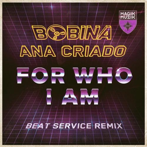 For Who I Am (Beat Service Remix)