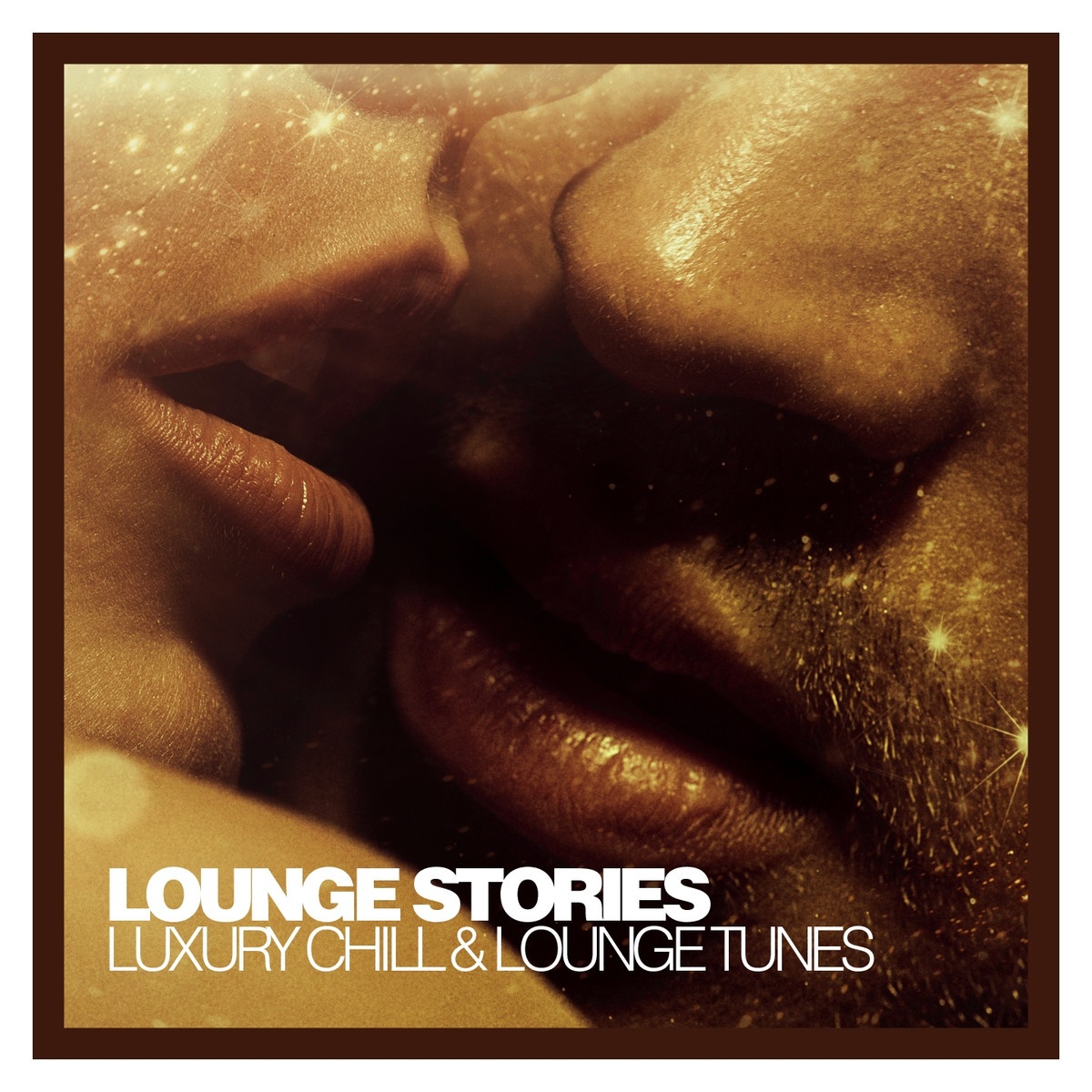 Lounge Stories - Luxury Chill & Lounge Tunes