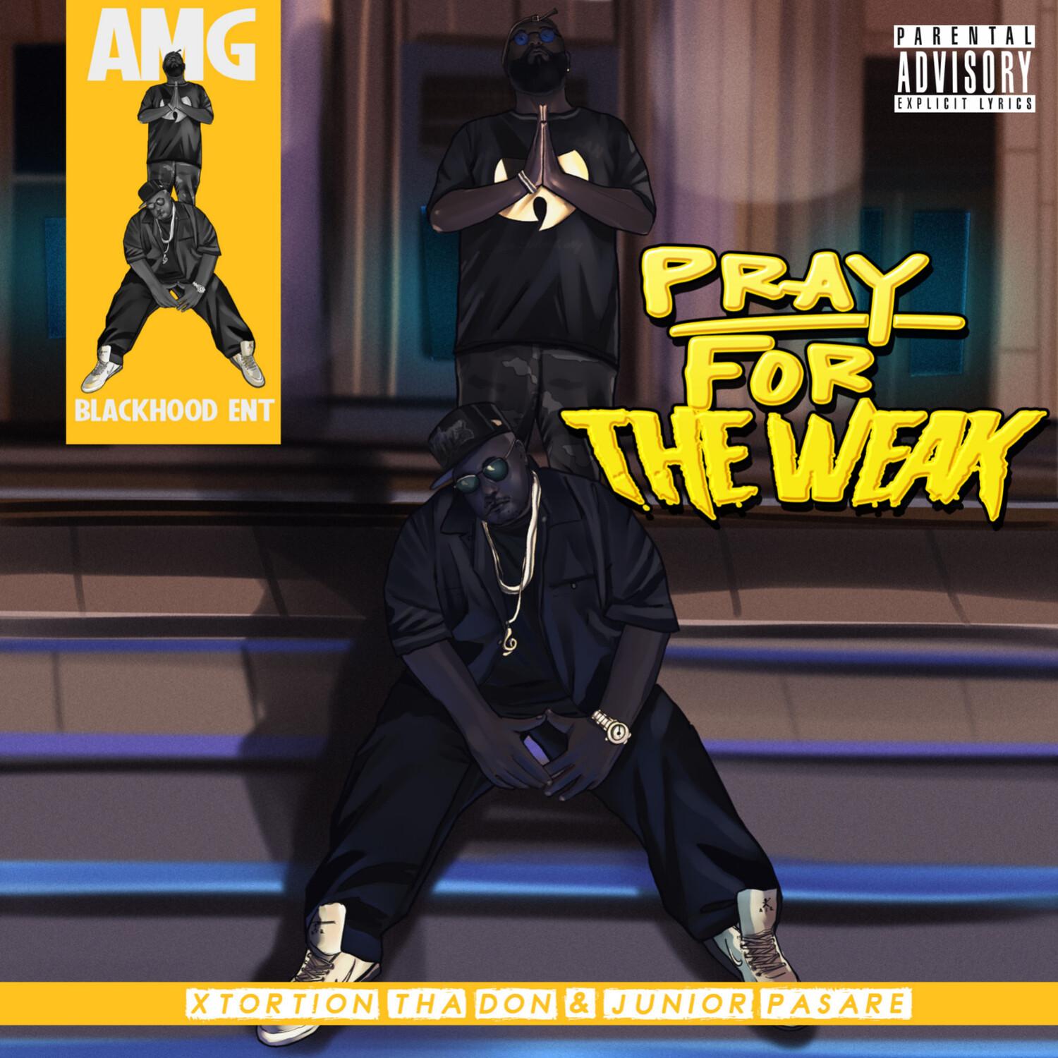 Pray for the Weak