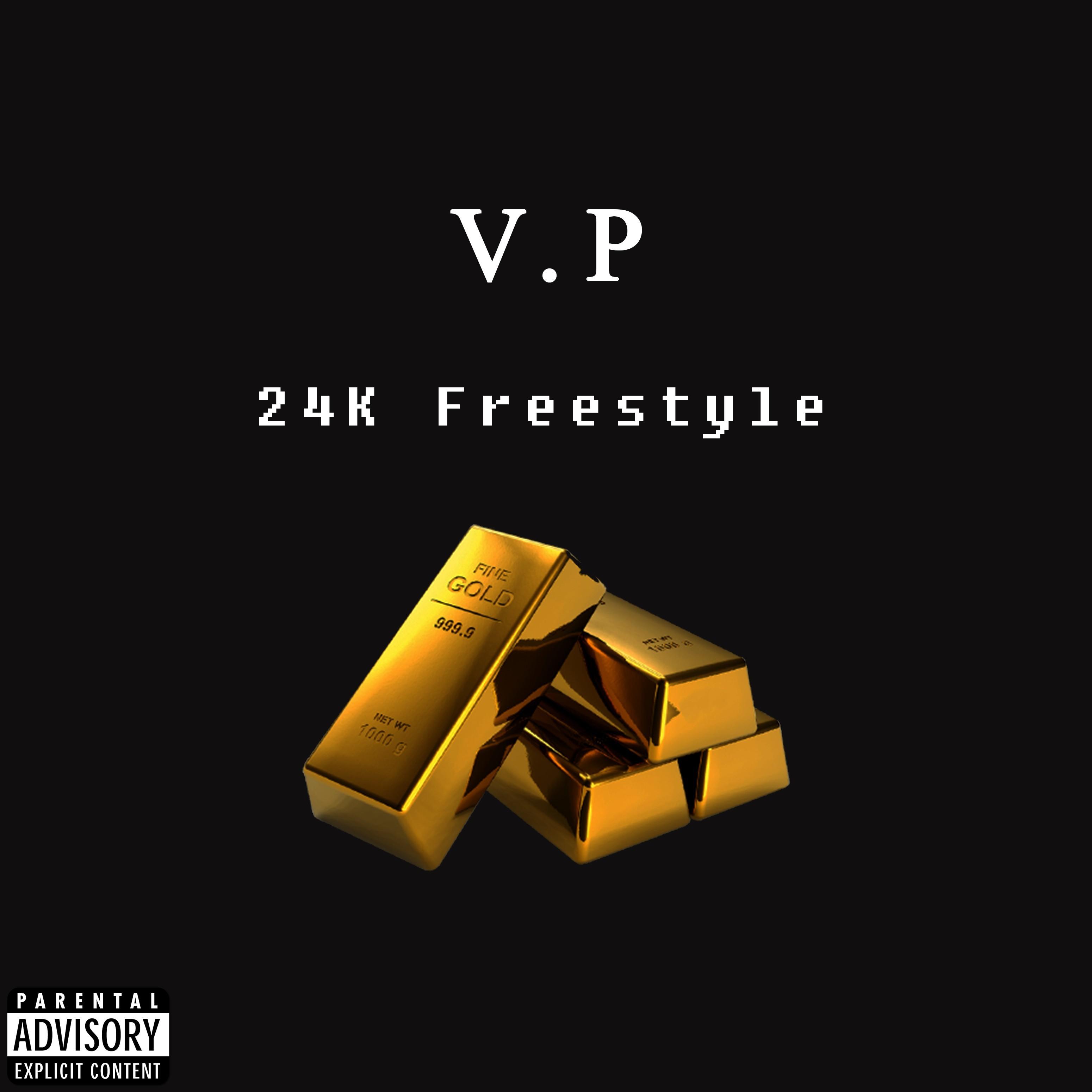 24k Freestyle