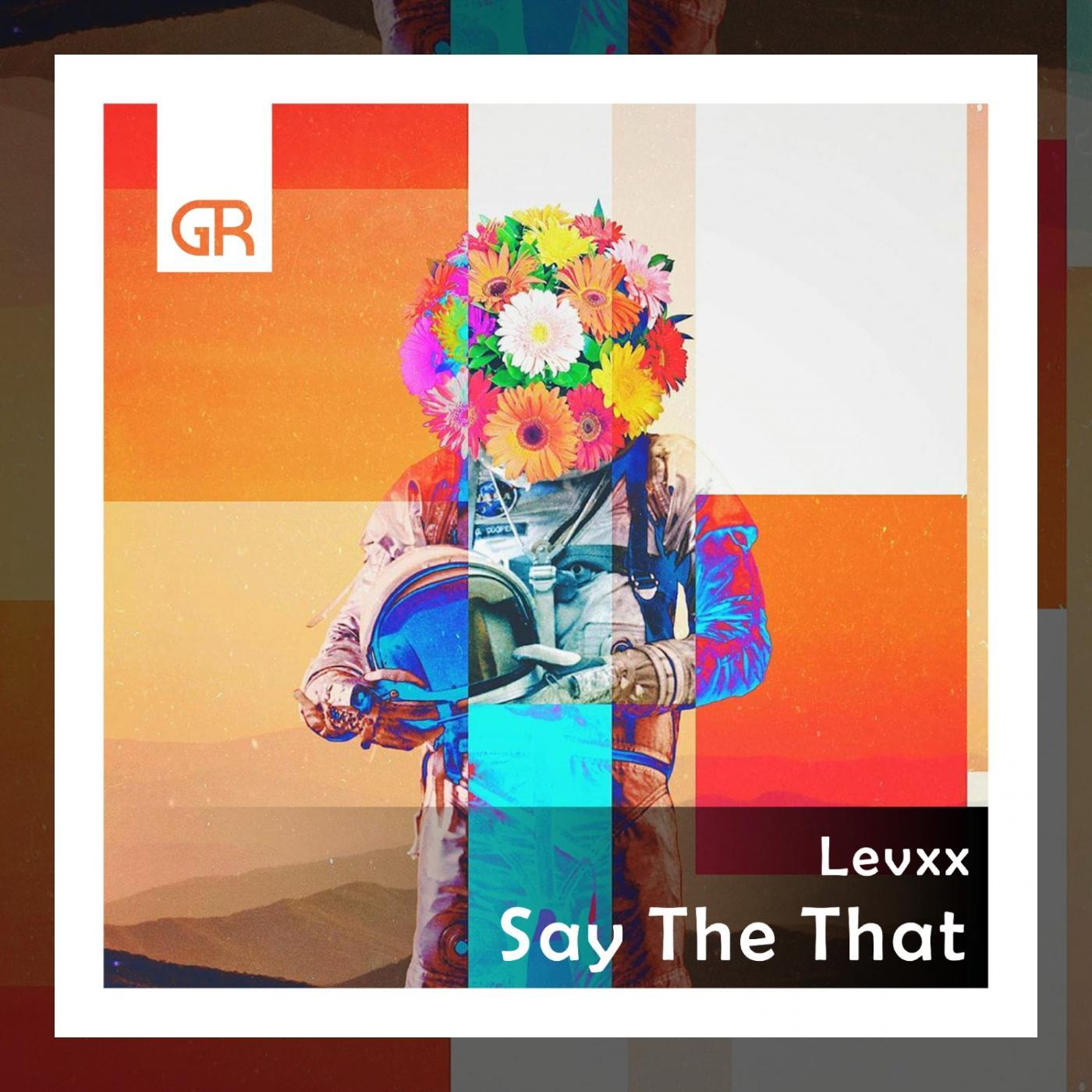 Say The That