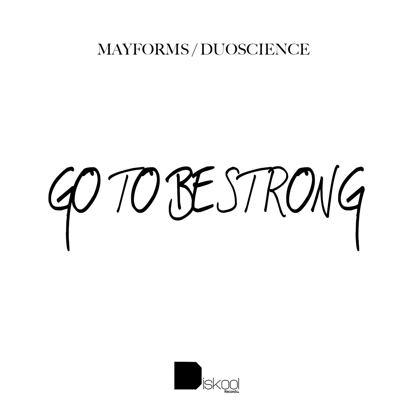 Go To Be Strong