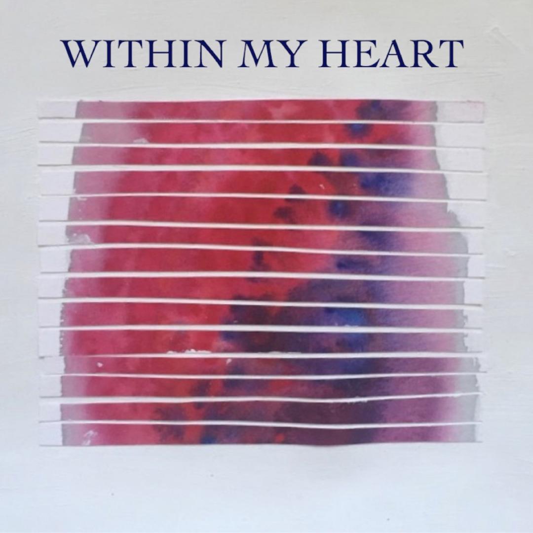 Within My Heart