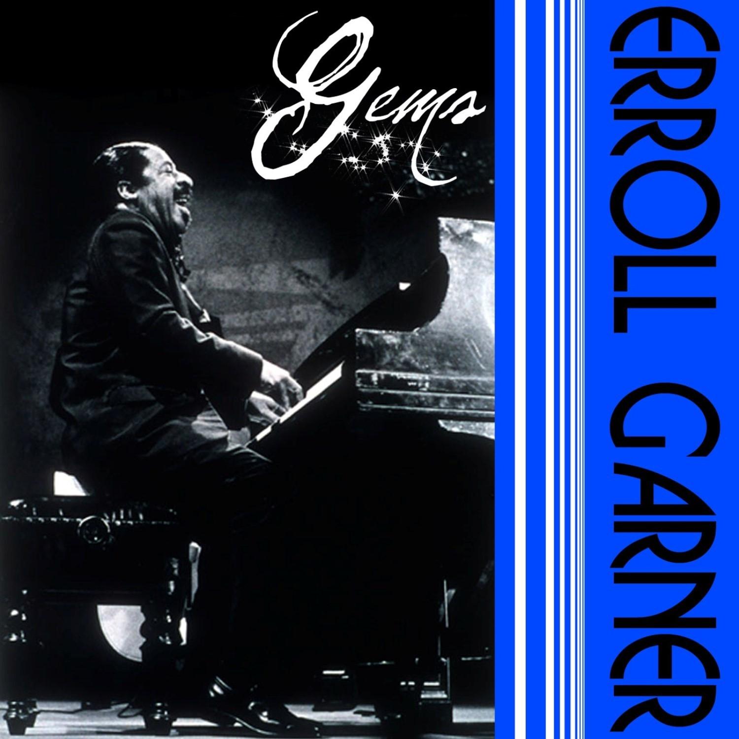 Erroll Garner Gems