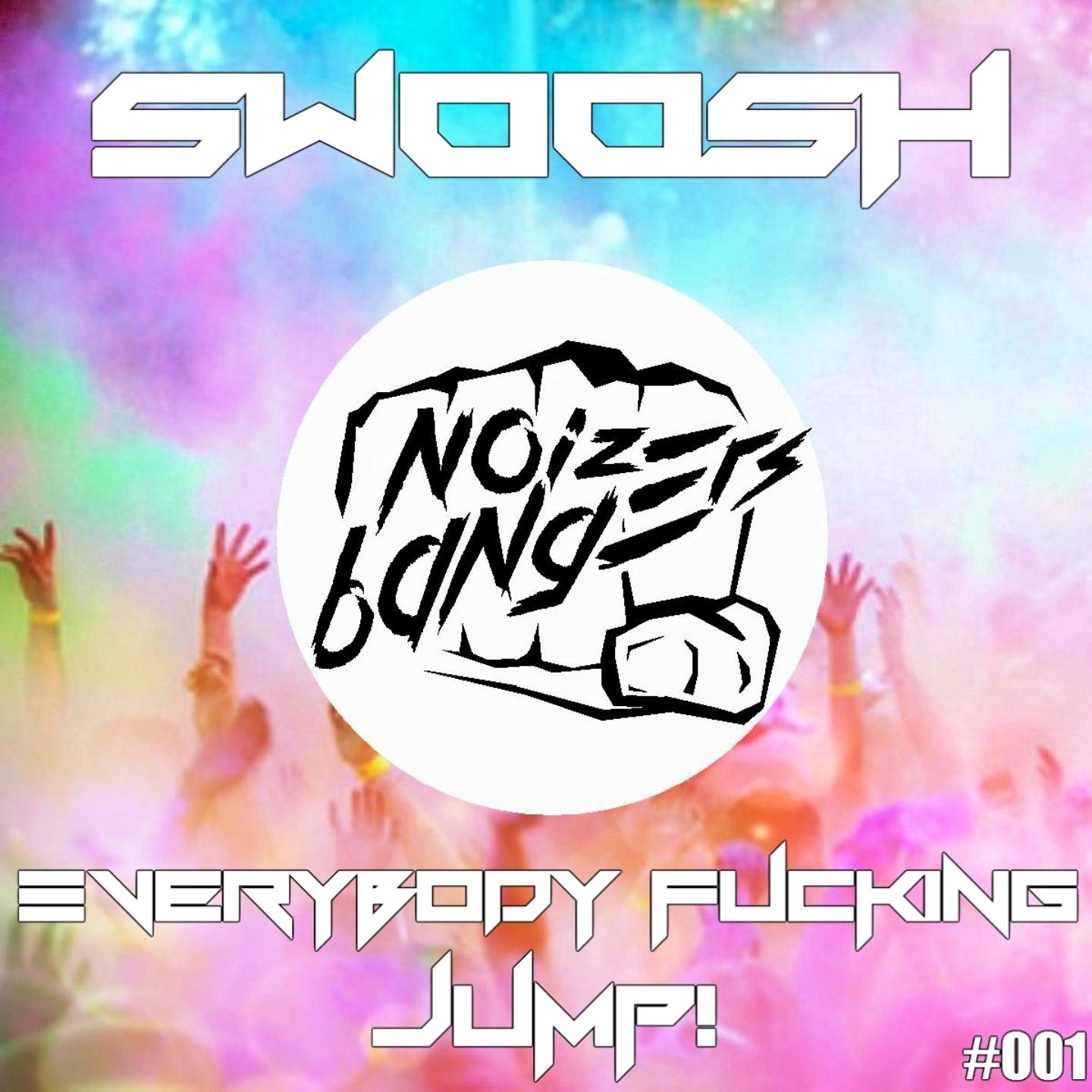 Everybody ****ing Jump