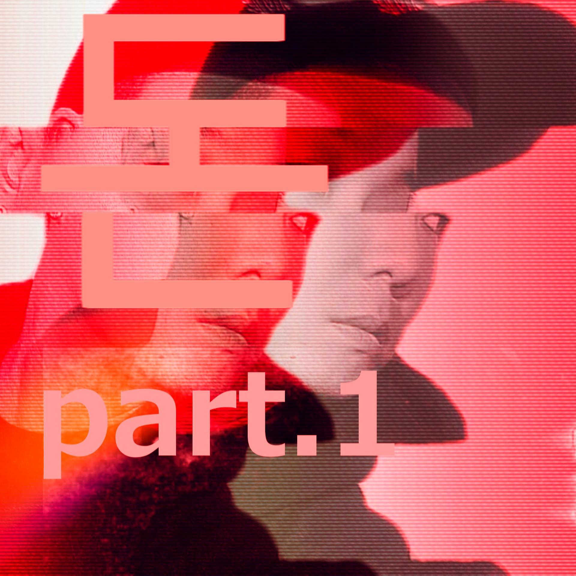 part. 1