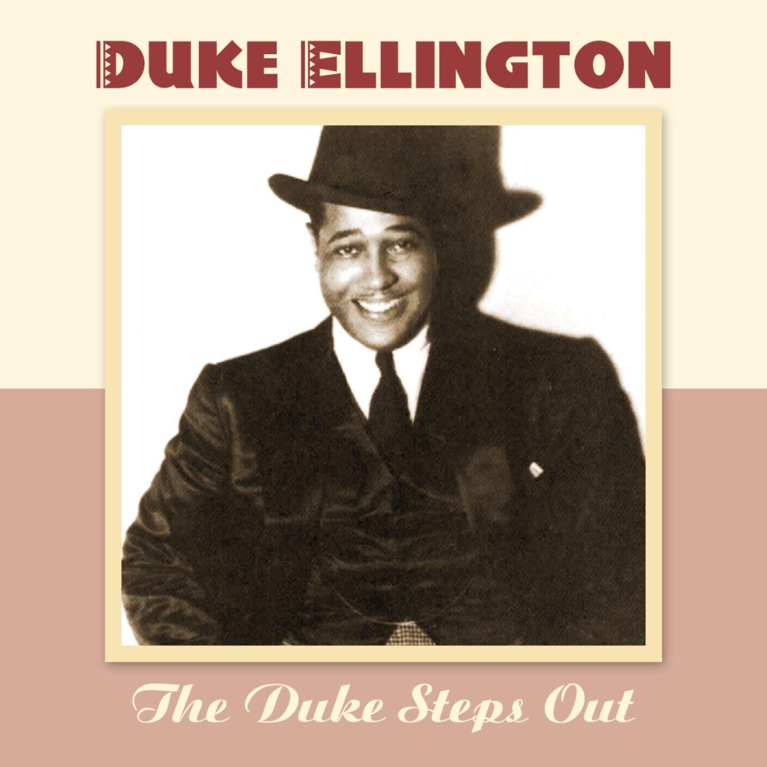 The Duke Steps Out