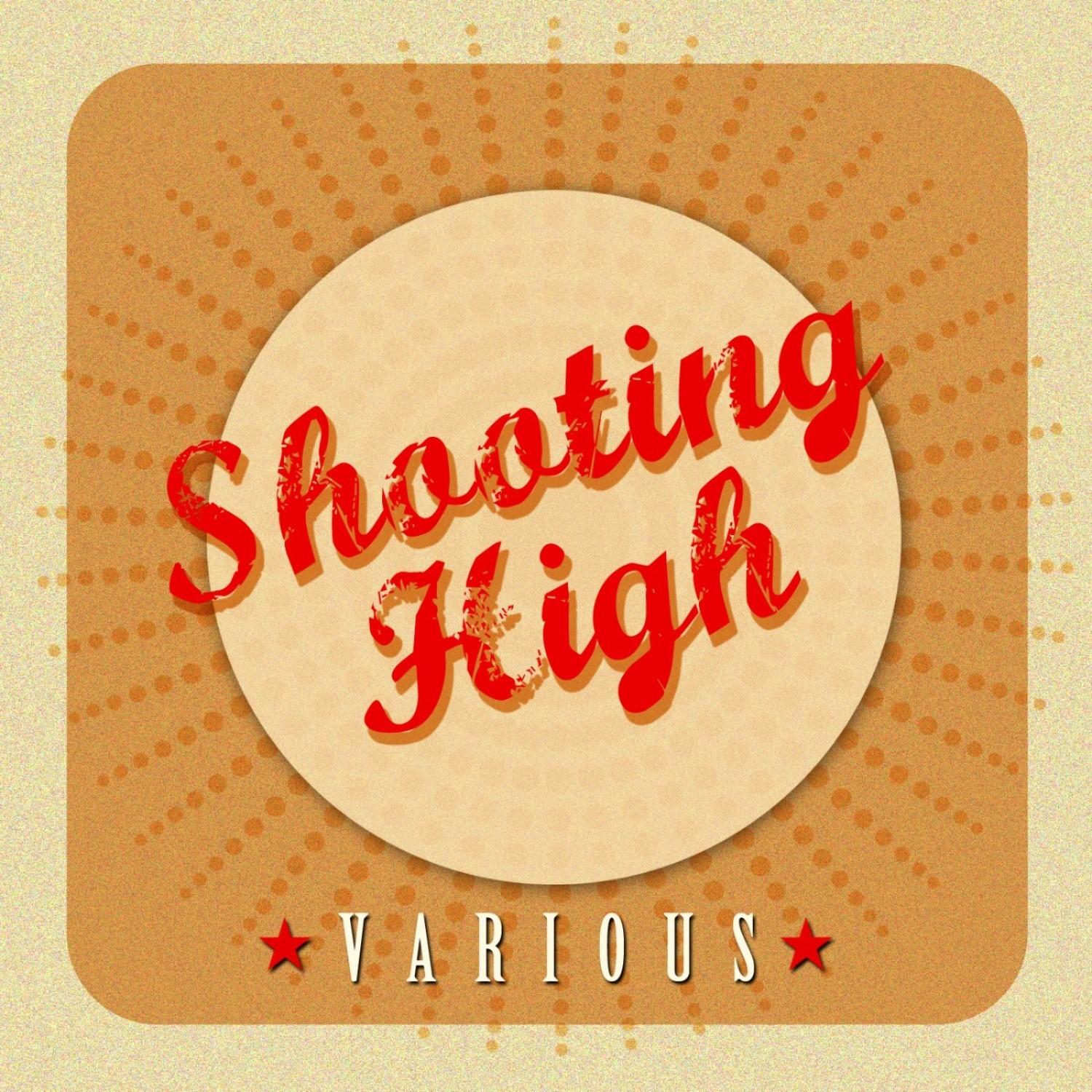 Shooting High