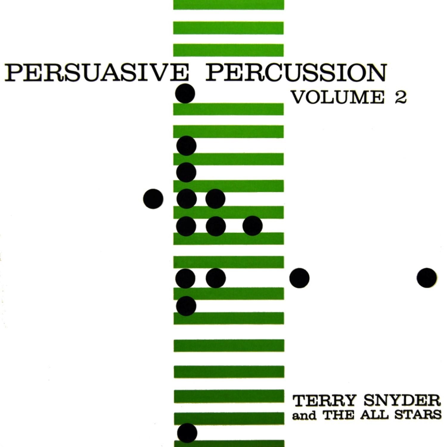 Persuasive Percussion, Vol. 2
