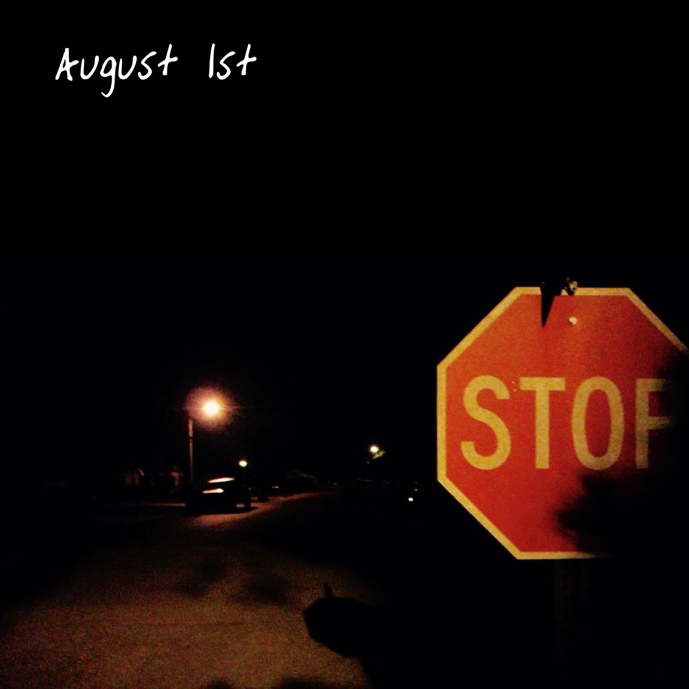 August 1st