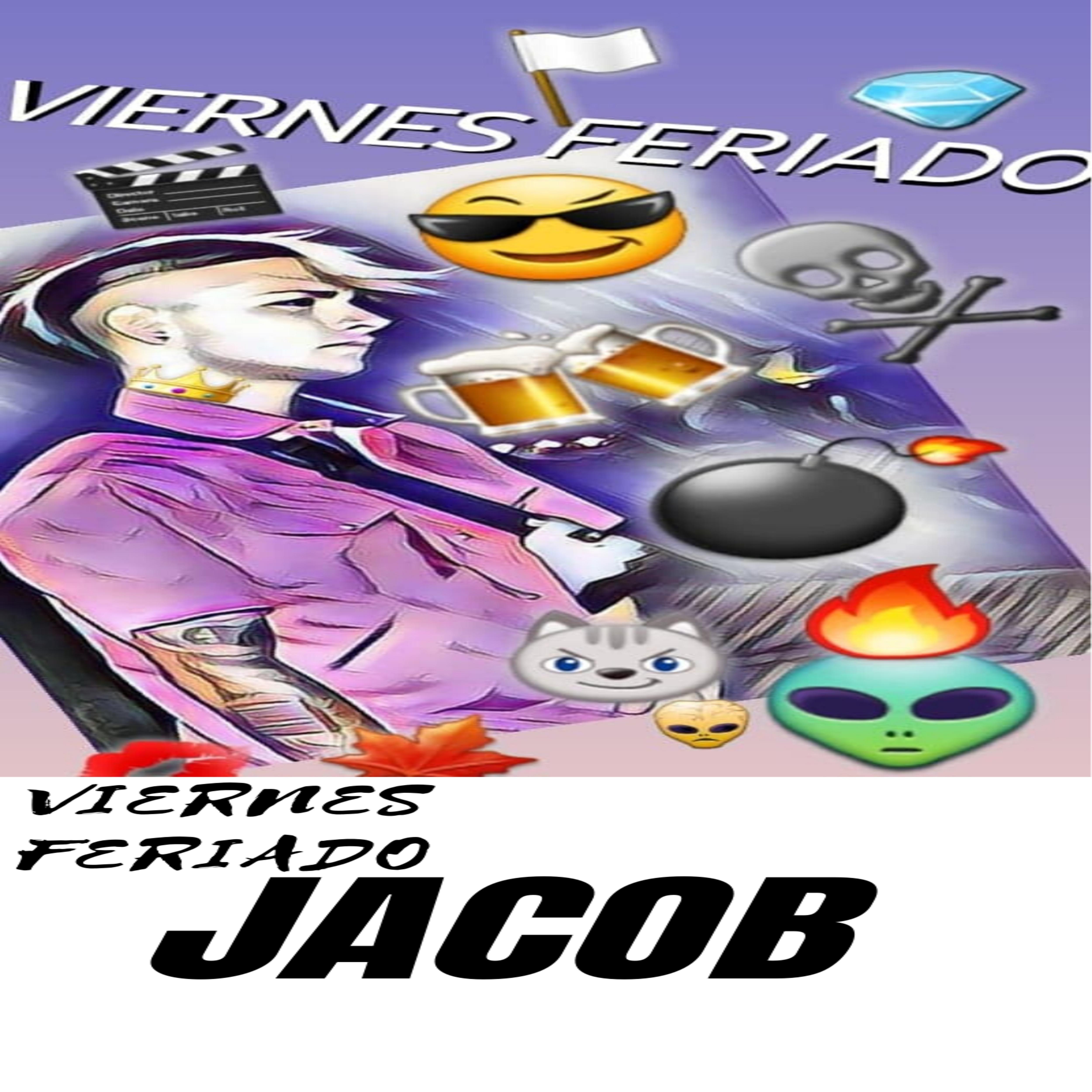 Viernes Feriado Jacob