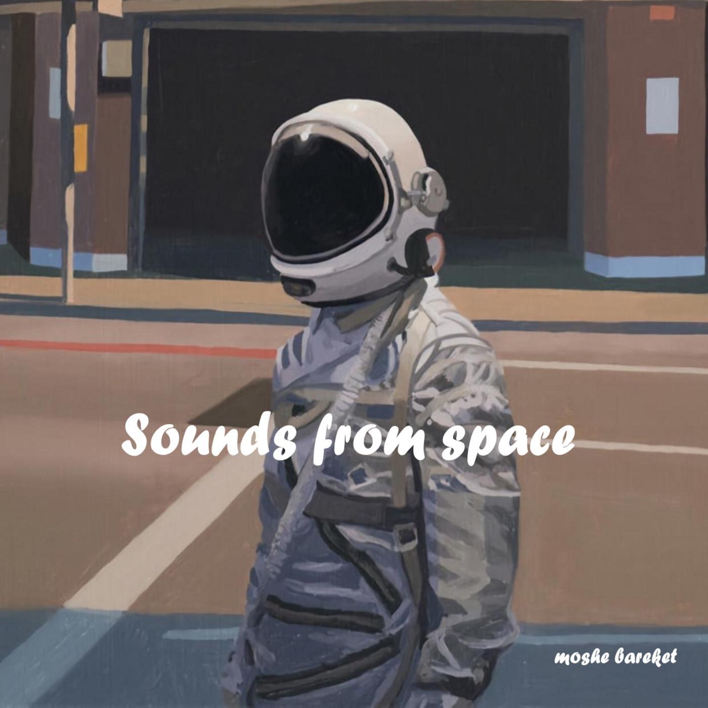 Sounds from Space