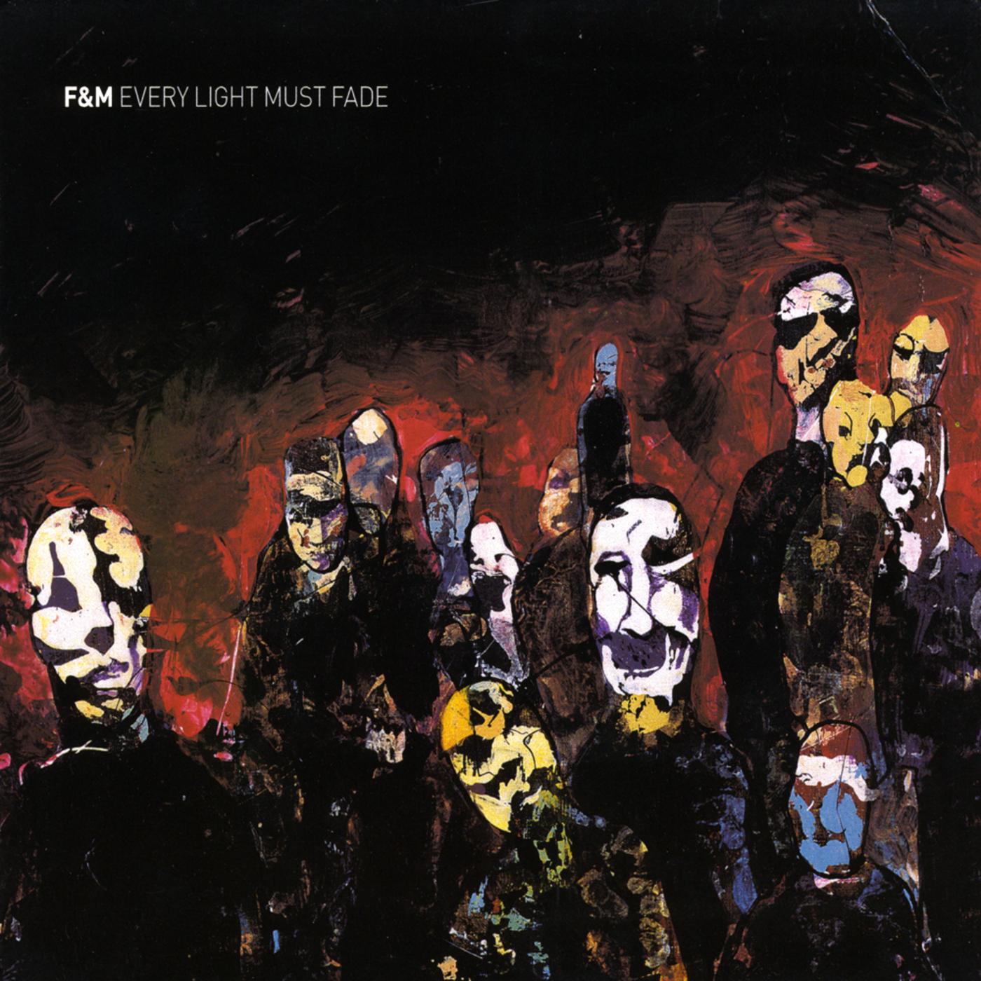 Every Light Must Fade