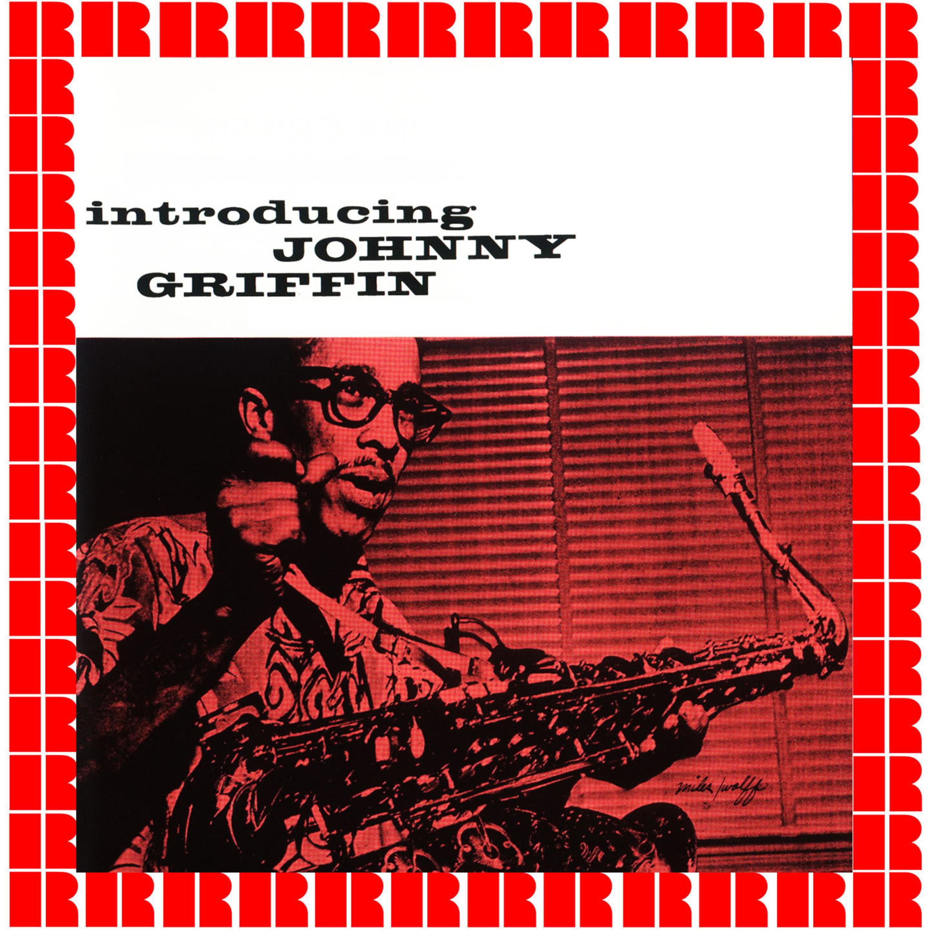 Introducing Johnny Griffin (RVG, Remastered Version)